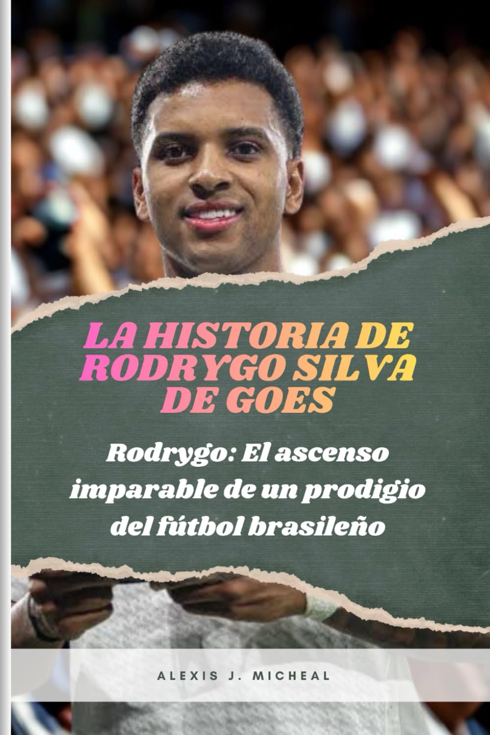 LA HISTORIA DE RODRYGO SILVA DE GOES: Rodrygo: El ascenso imparable de un prodigio del fútbol brasileño