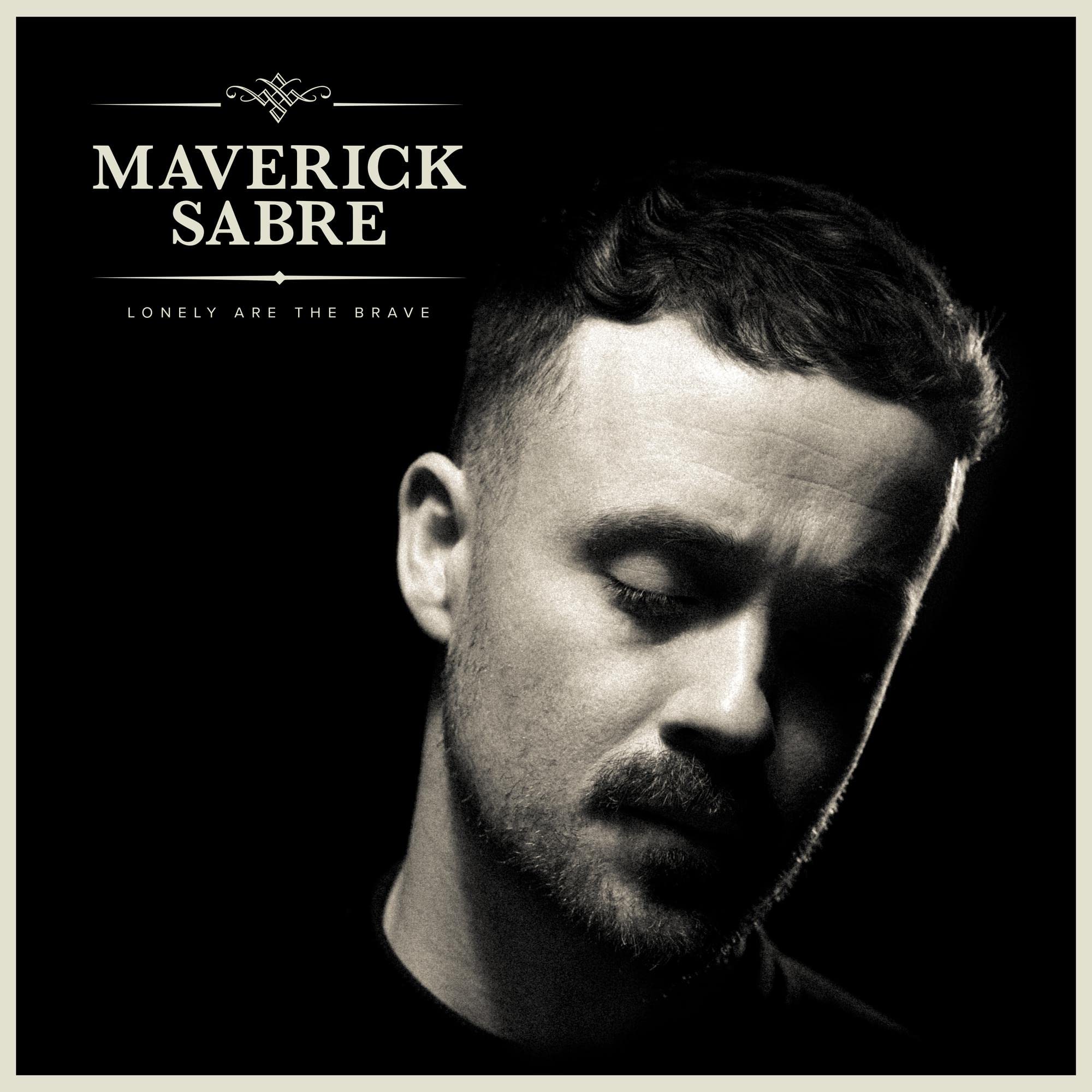 Maverick Sabre - Lonely Are The Brave (Mav's Version) [Vinyl LP]