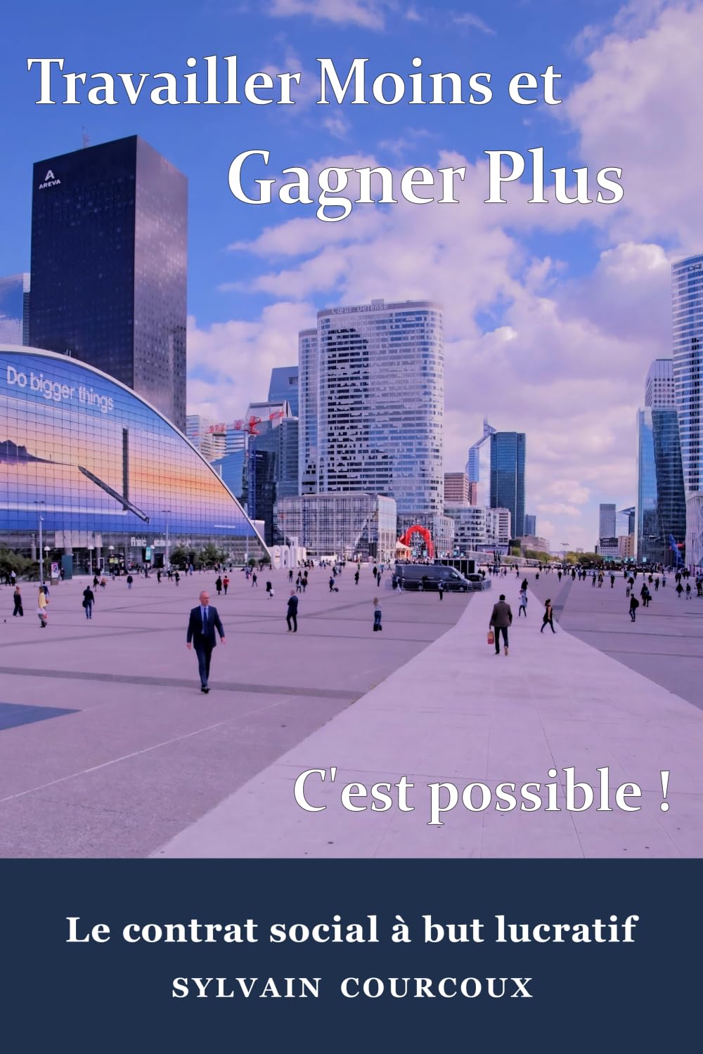 Travailler Moins et Gagner Plus: Le contrat social à but lucratif