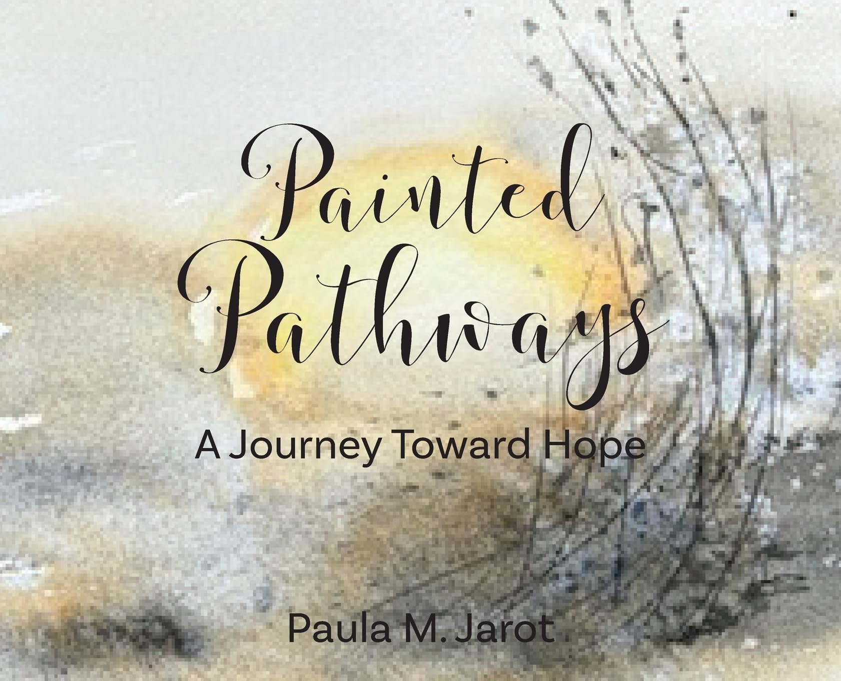 Painted Pathways A Journey Toward Hope livre d'art inspirant pour votre rituel lecture