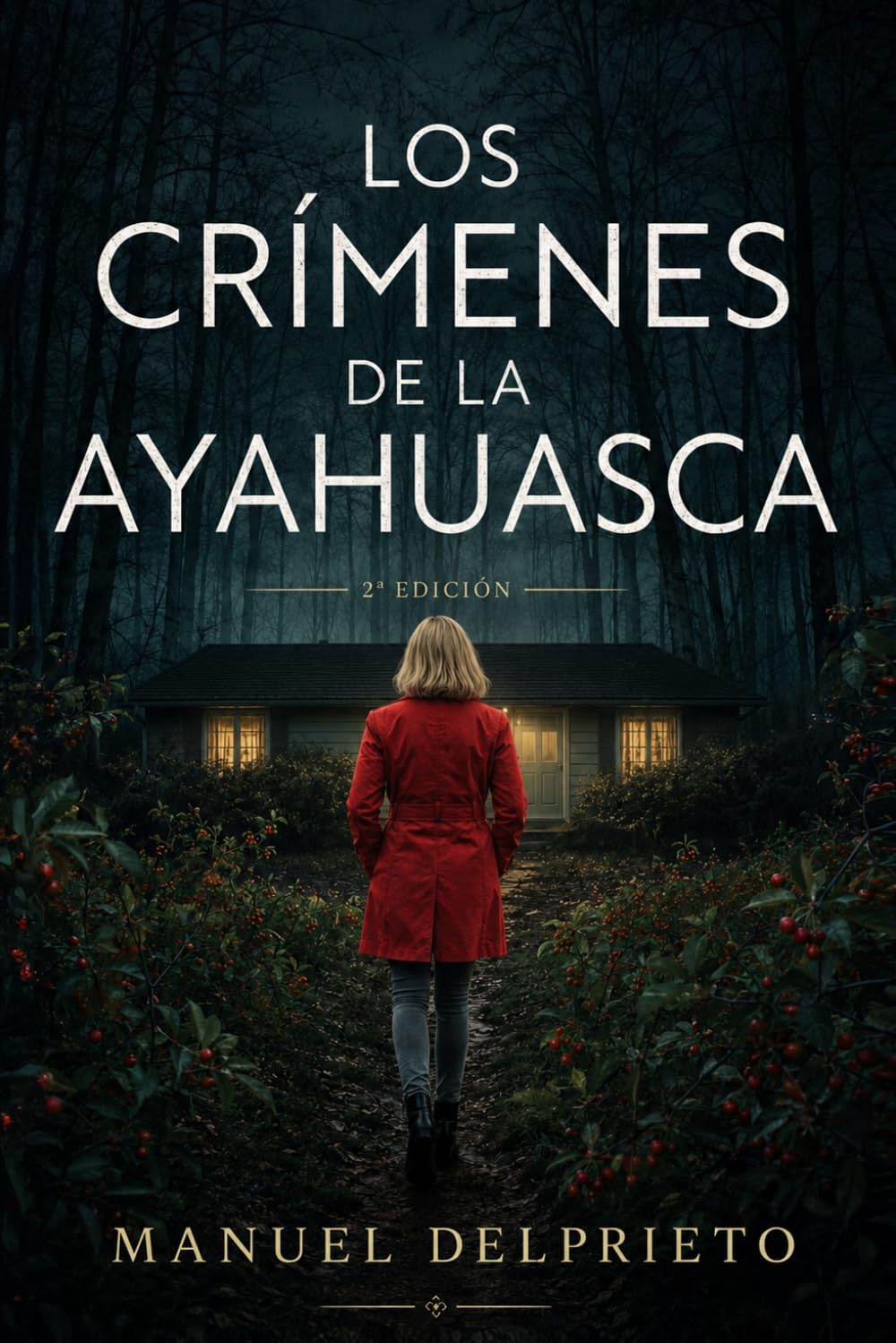 Los crímenes de la ayahuasca: Libro 5. Saga Julia Verbeke (Los crímenes de Julia Verbeke)