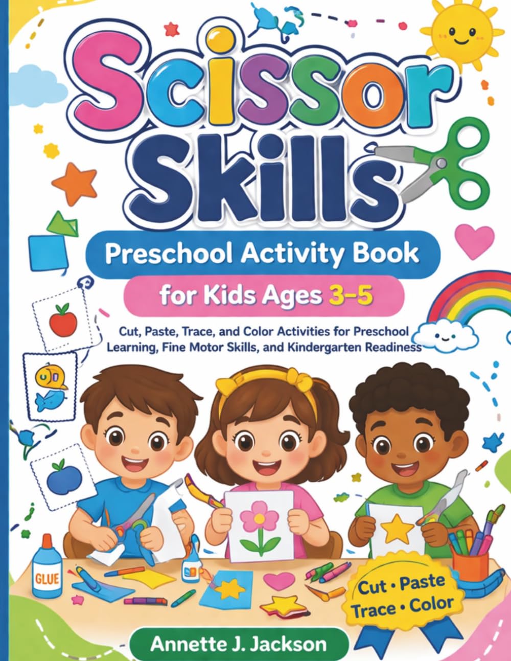 Scissor Skills Preschool Activity Book for Kids Ages 3–5