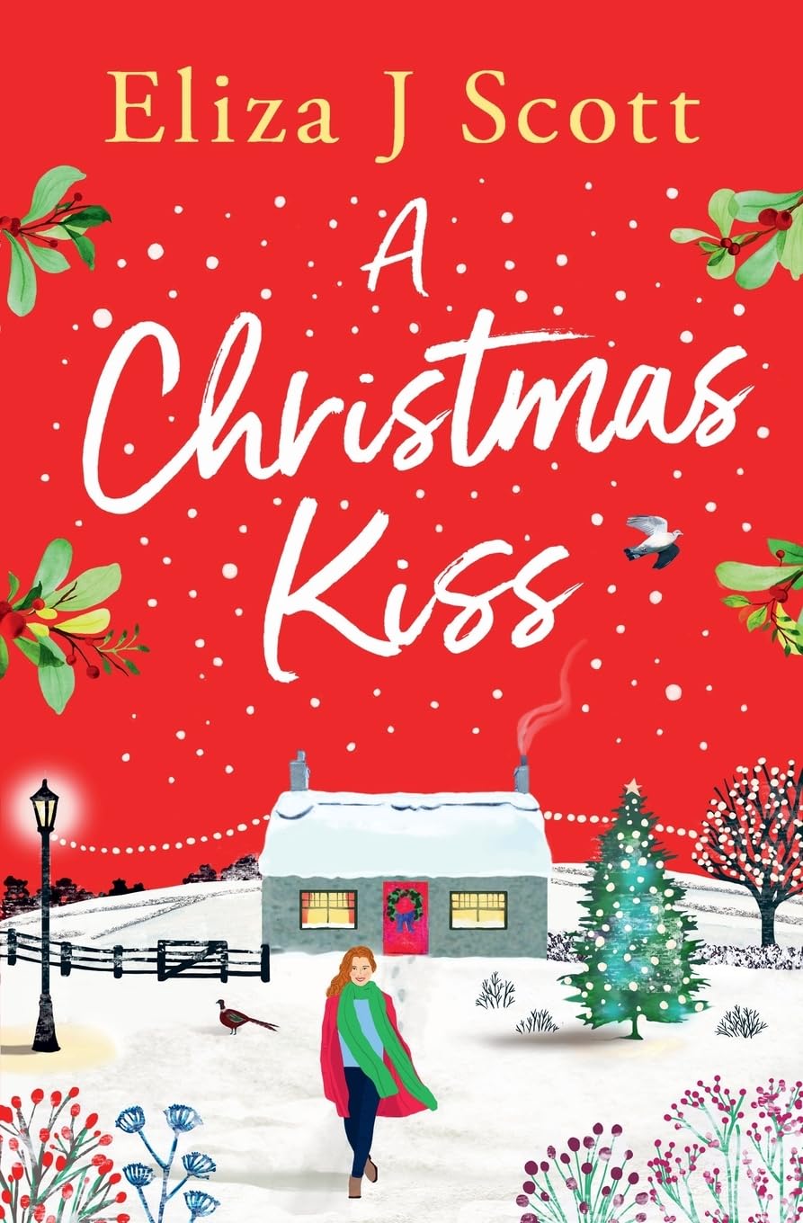 A Christmas Kiss: 4 (Life on the Moors) By Scott, Eliza J Eliza J Scott,