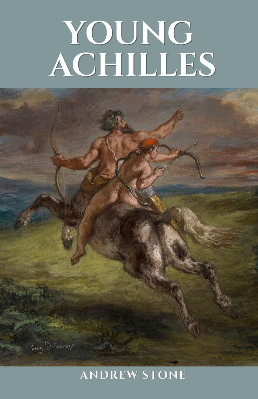 YOUNG ACHILLES: A Novel of the Ancient World (Young Heroes)