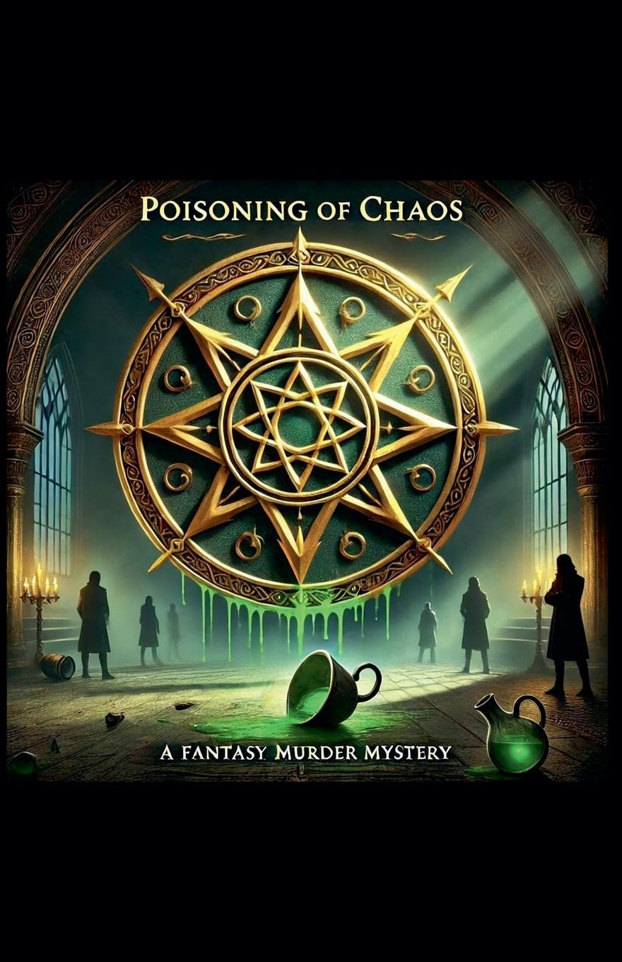 Poisoning of Chaos: 1 (Chaos Chronicles)