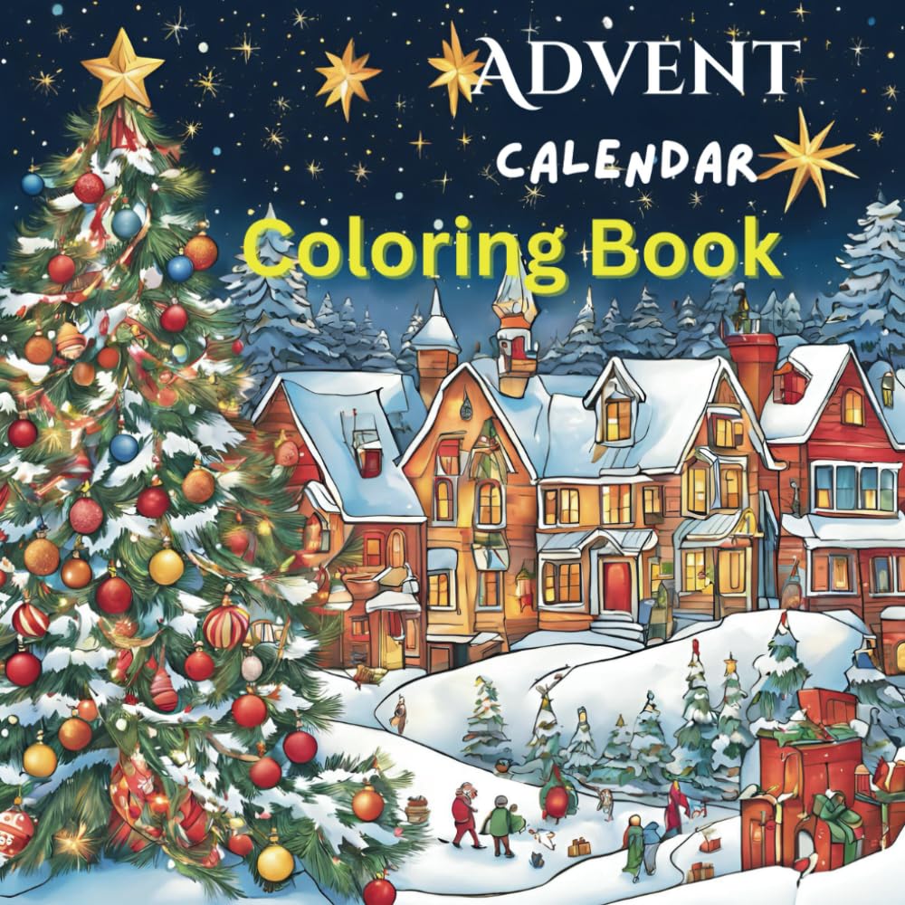 Countdown to Christmas: A Festive Advent Calendar Coloring Book: 25 ...