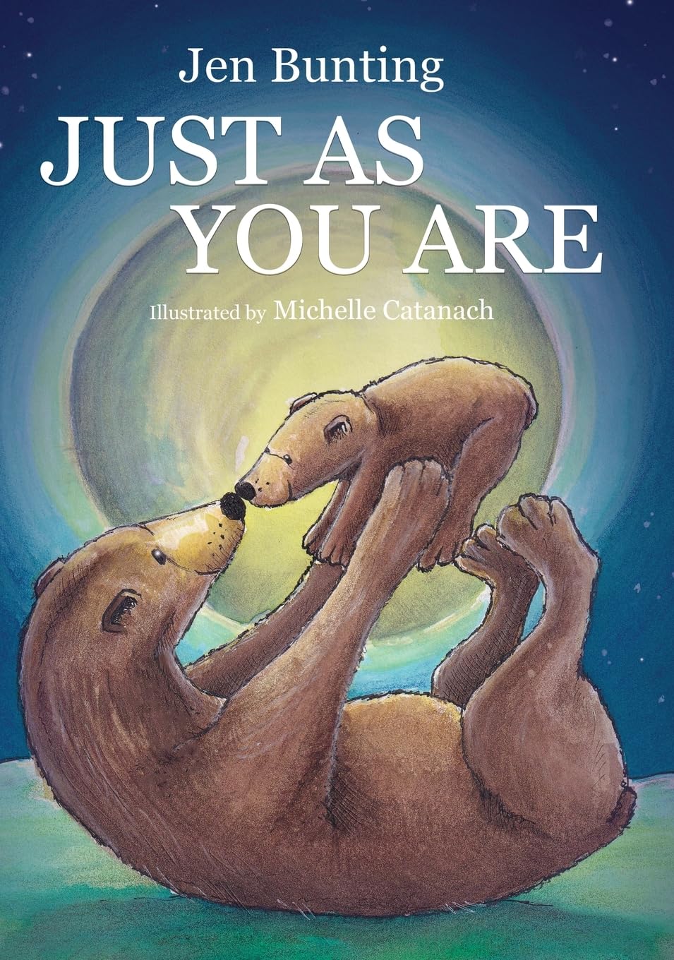 Just As You Are: Celebrating the Wonder of Unconditional Love