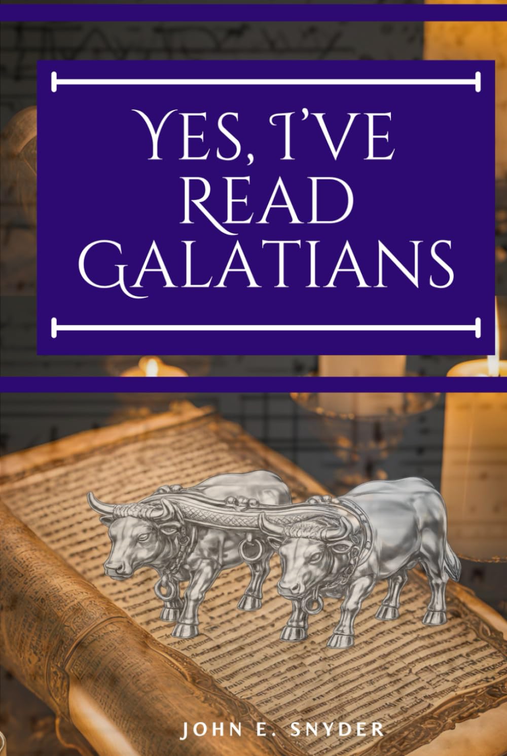 Yes, I've Read Galatians
