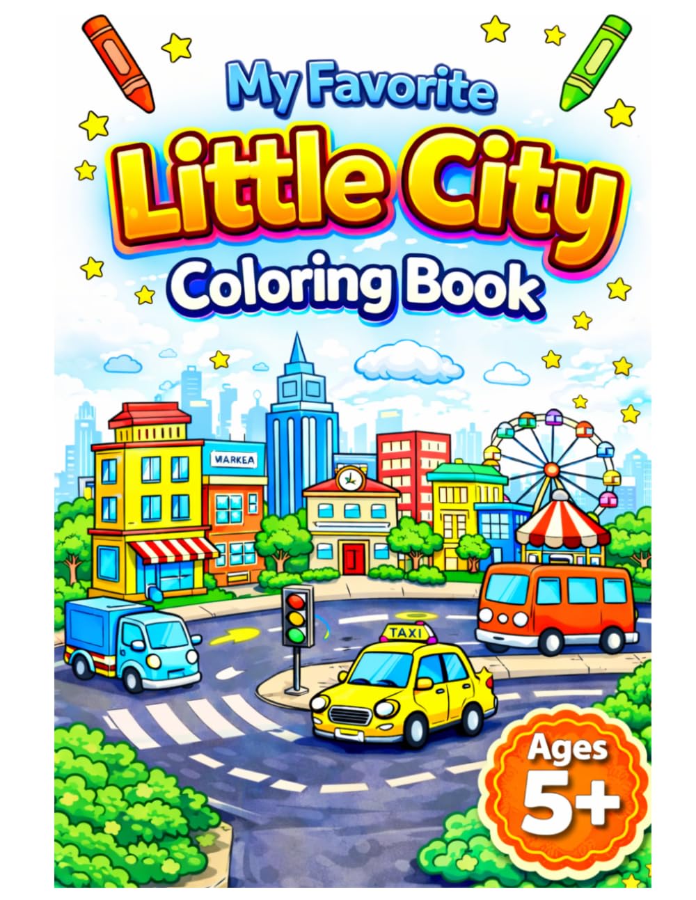 My Favorite Little City Coloring Book (My Favorite Everyday Adventures Coloring Books)