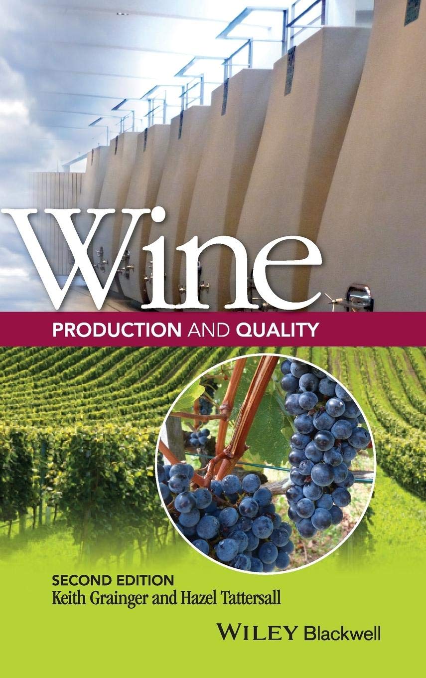 Wine Production and Quality by Keith Grainger, Hazel Tattersall - 9781118934555