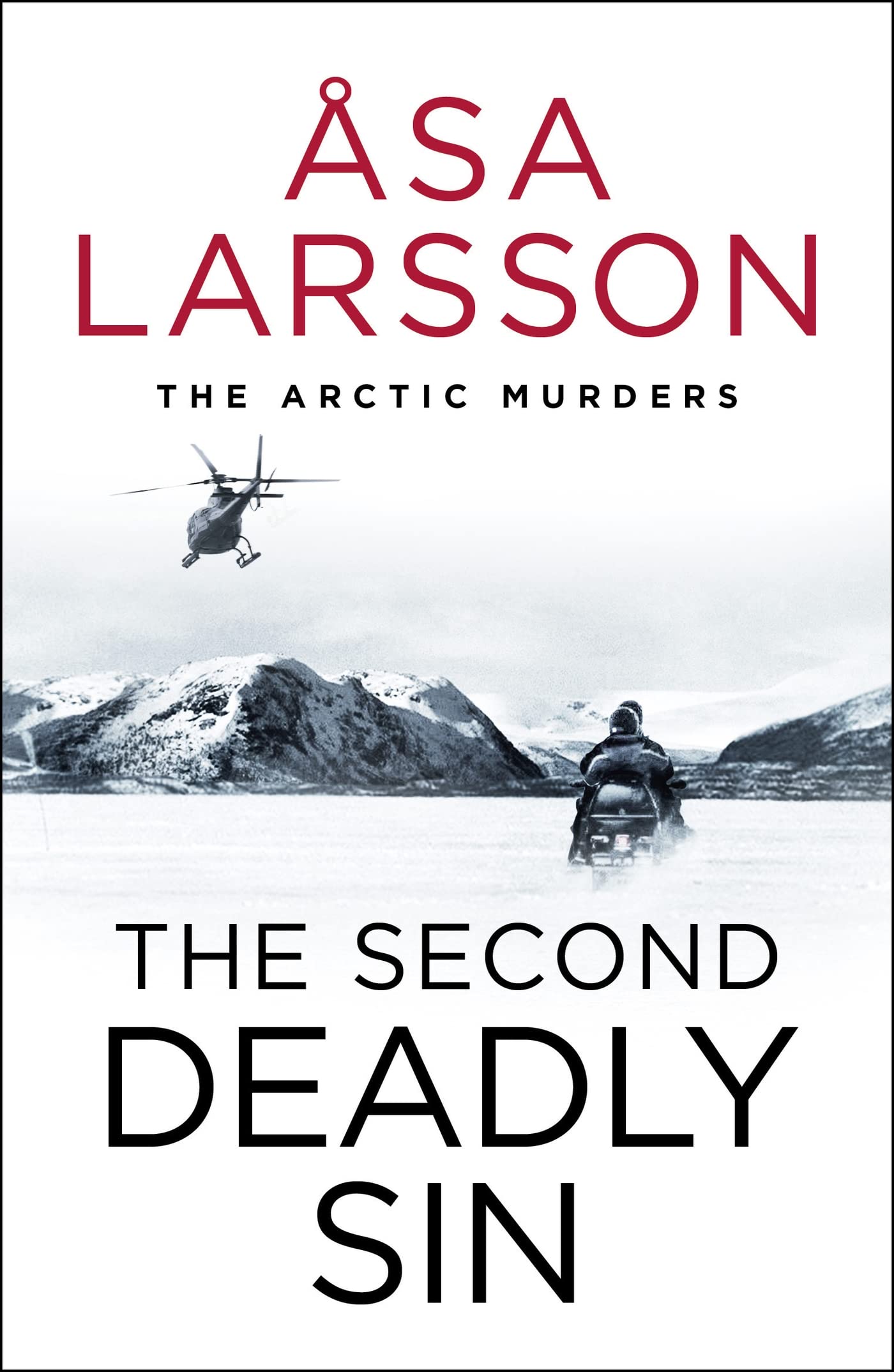 The Second Deadly Sin: The Arctic Murders – A gripping and atmospheric murder mystery