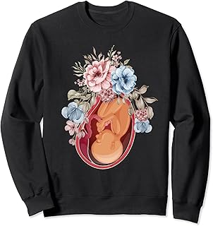 Baby in Utero with Florals Labor and Delivery Obstetrician Sweatshirt