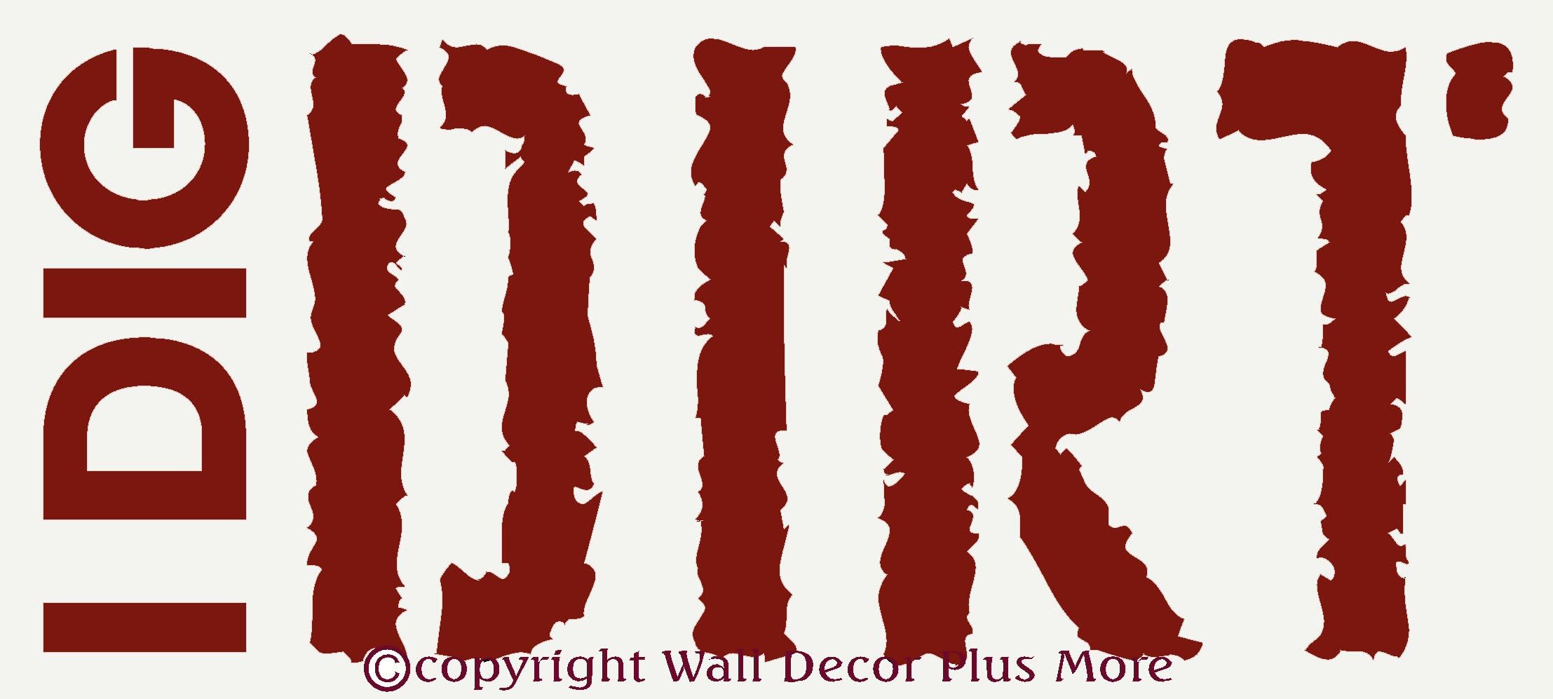 Wall Dcor Plus More WDPM1353 I Dig Dirt Wall Vinyl Sticker Boys Saying, 23W by 10H, Red