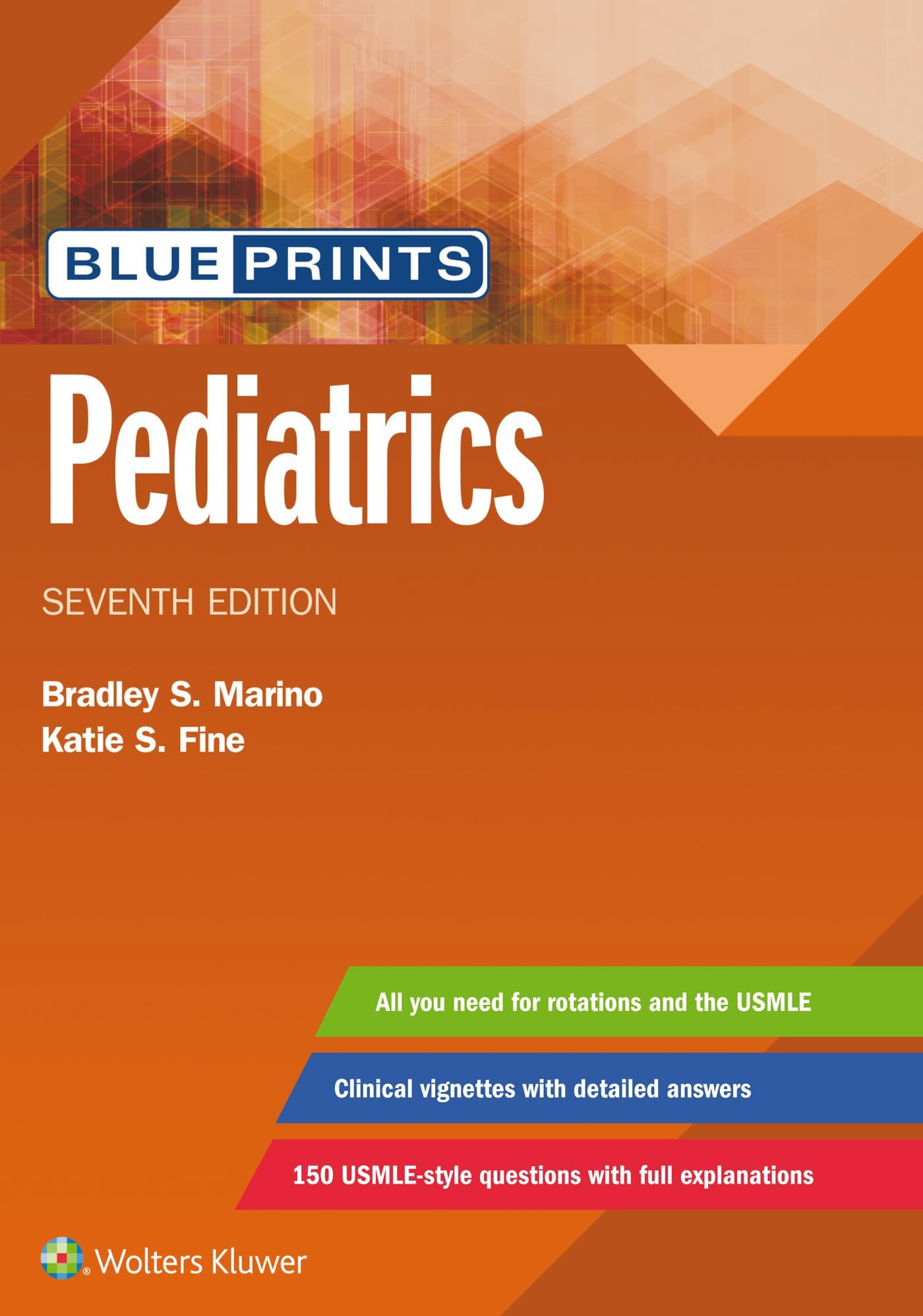 Lippincott Williams & Wilkins Blueprints Pediatrics