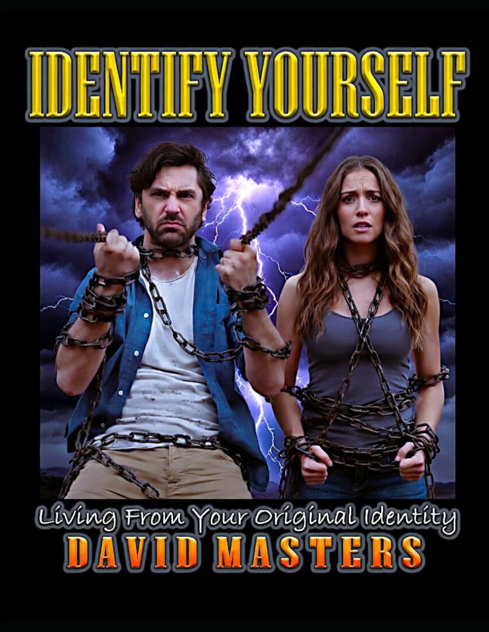 IDENTIFY YOURSELF: Living from Your Original Identity