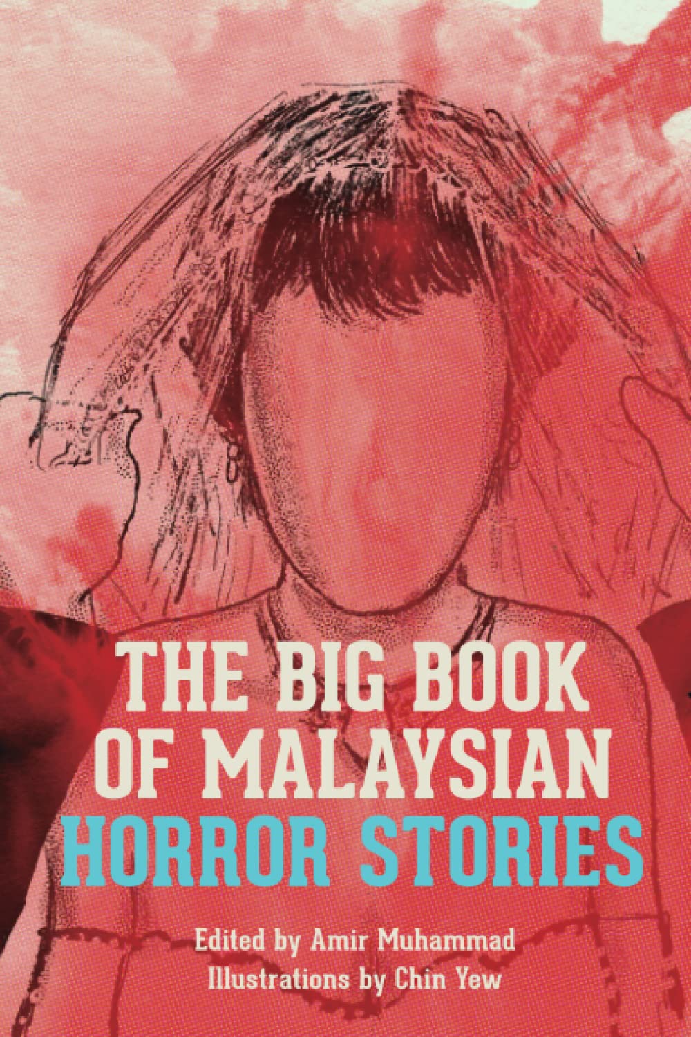 Cover of The Big Book of Malaysian Horror Stories