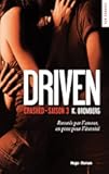 Driven - Tome 03: Crashed (French Edition)