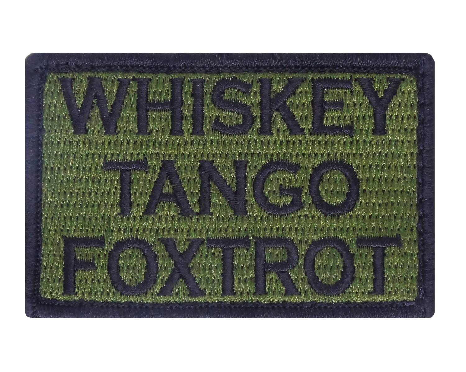 Whiskey Tango Foxtrot Tactical Funny Hook and Loop Fully Embroidered Morale Tags Patch (Green and Black)