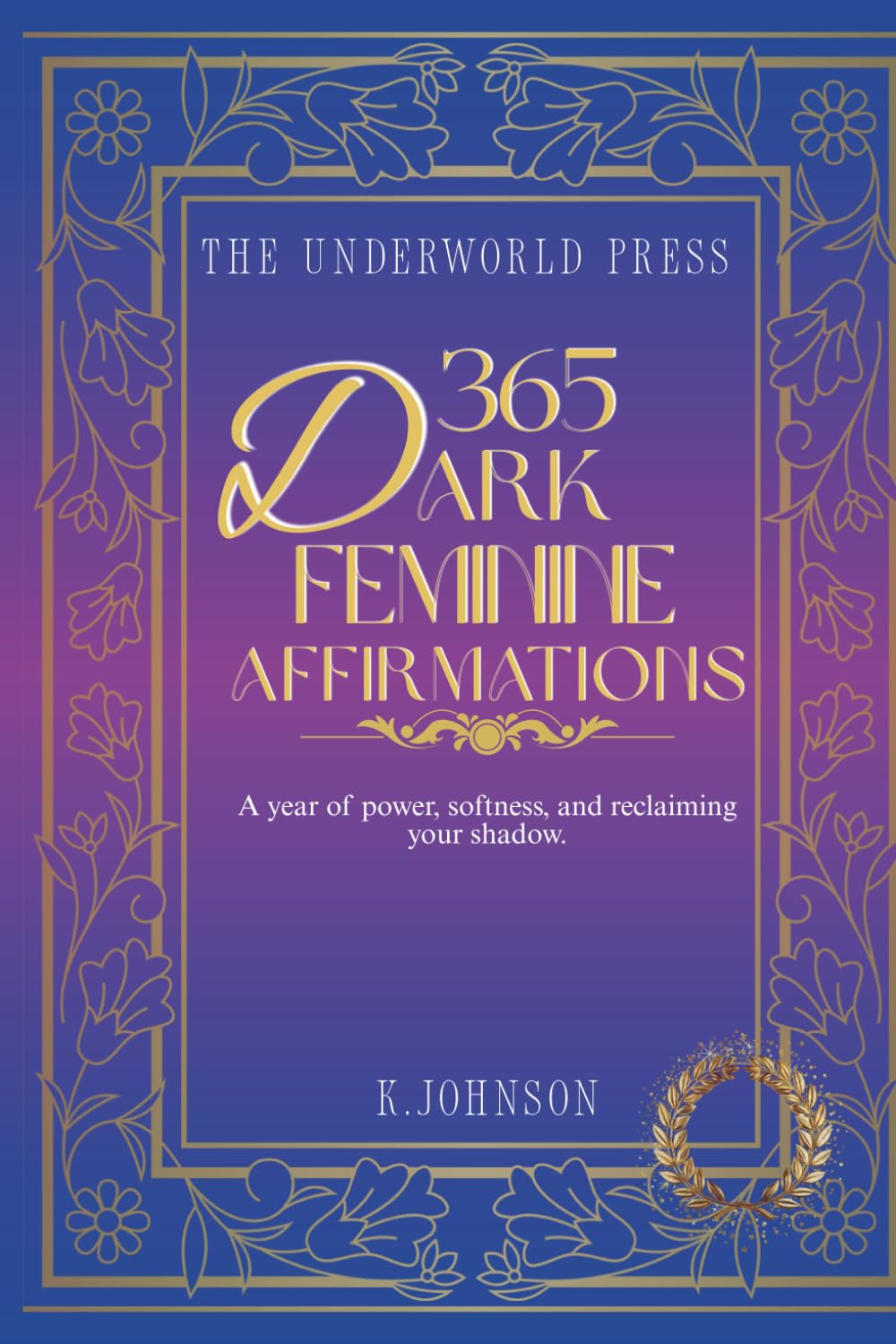 Morning Affirmations for the Tired Soul: Dark Feminine Healing Quotes and Motivational Affirmations for Women Healing from Burnout, Grief, Heartbreak, ... (The Ritual & Affirmation Quote Collection)
