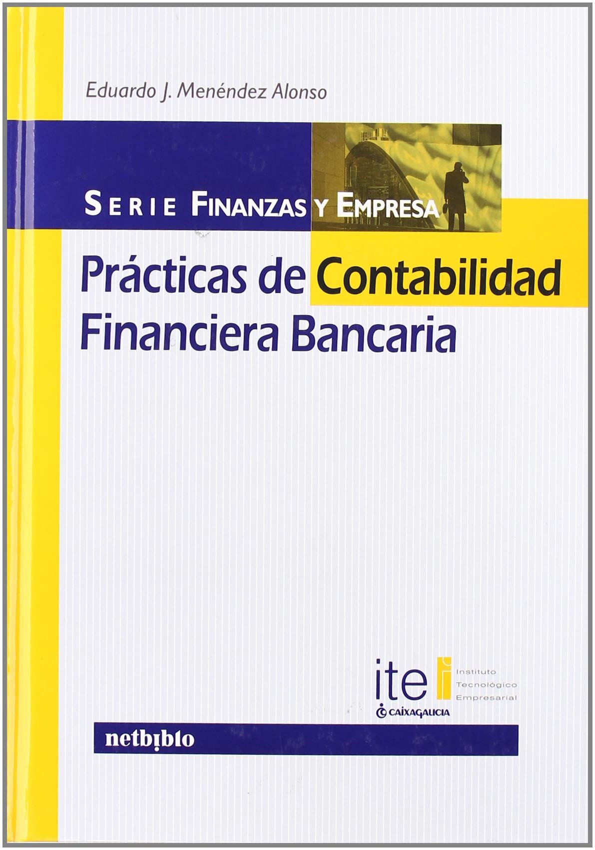 Practicas de Contabilidad Financiera Bancaria