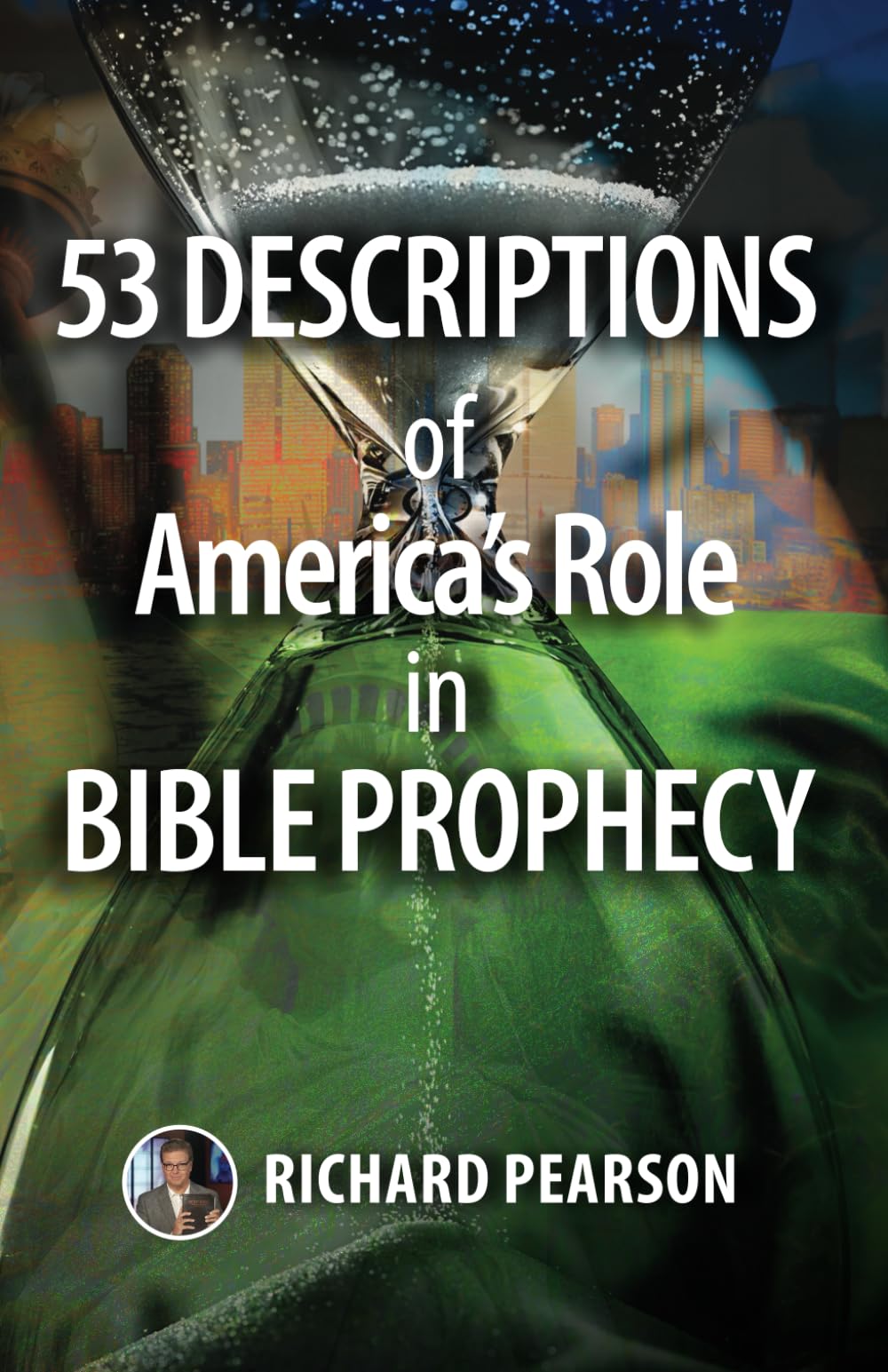53 Descriptions of America's Role in Bible Prophecy