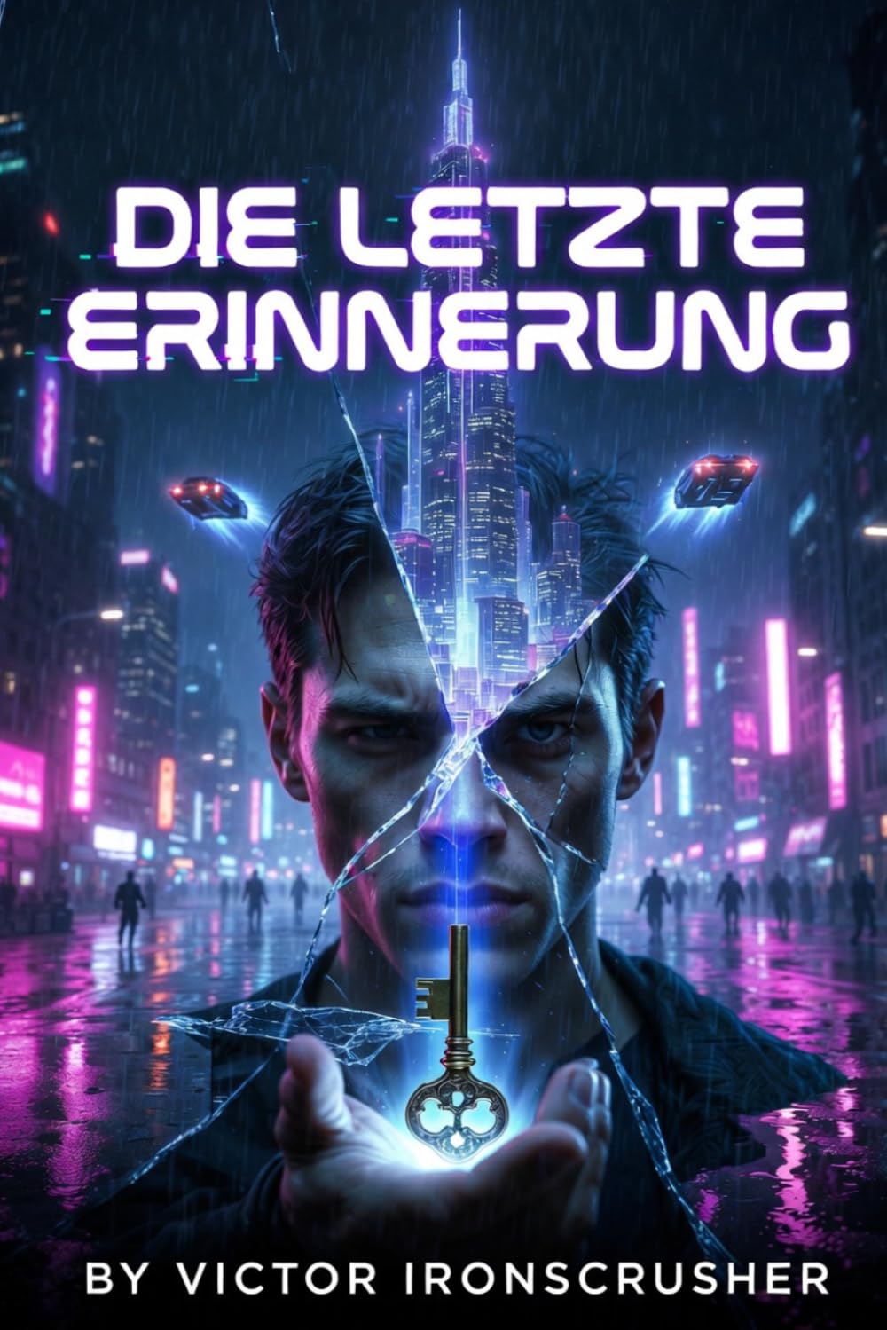 DIE LETZTE ERINNERUNG: Un thriller de science-fiction allemand pour les apprenants de niveau intermédiaire (Lectures graduées de niveau B1-B2)