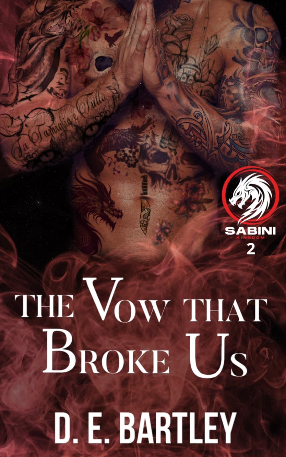 The Vow That Broke Us: Sabini Kingdom book two