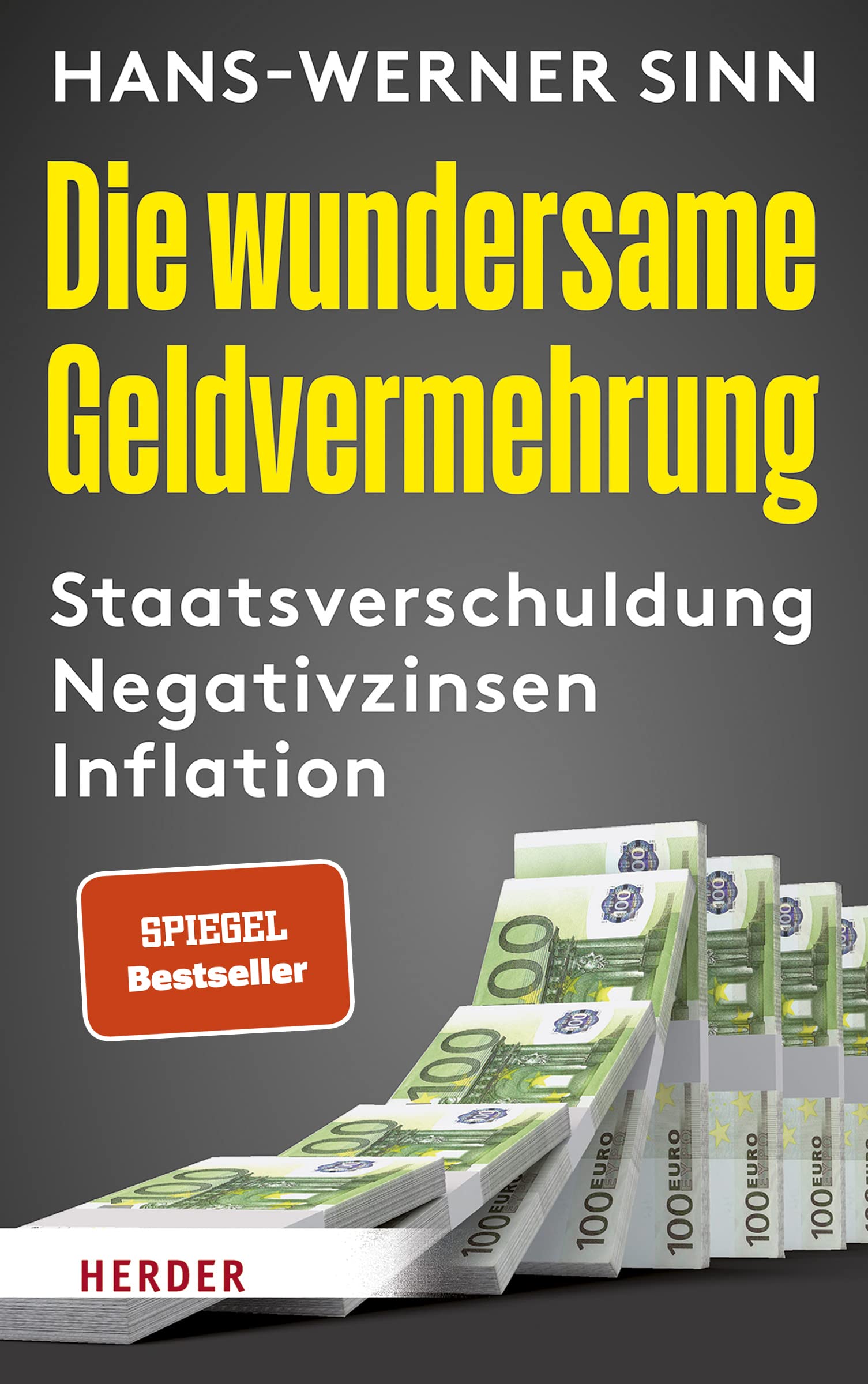 Die Wundersame Geldvermehrung: Staatsverschuldung, Zombiewirtschaft, Inflation
