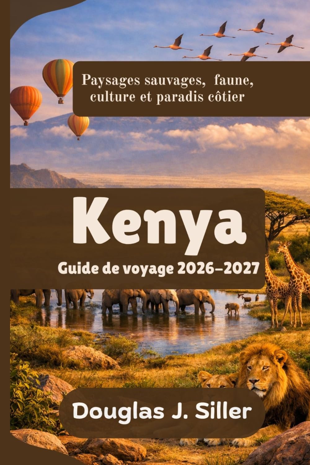 Kenya Guide de voyage 2026-2027