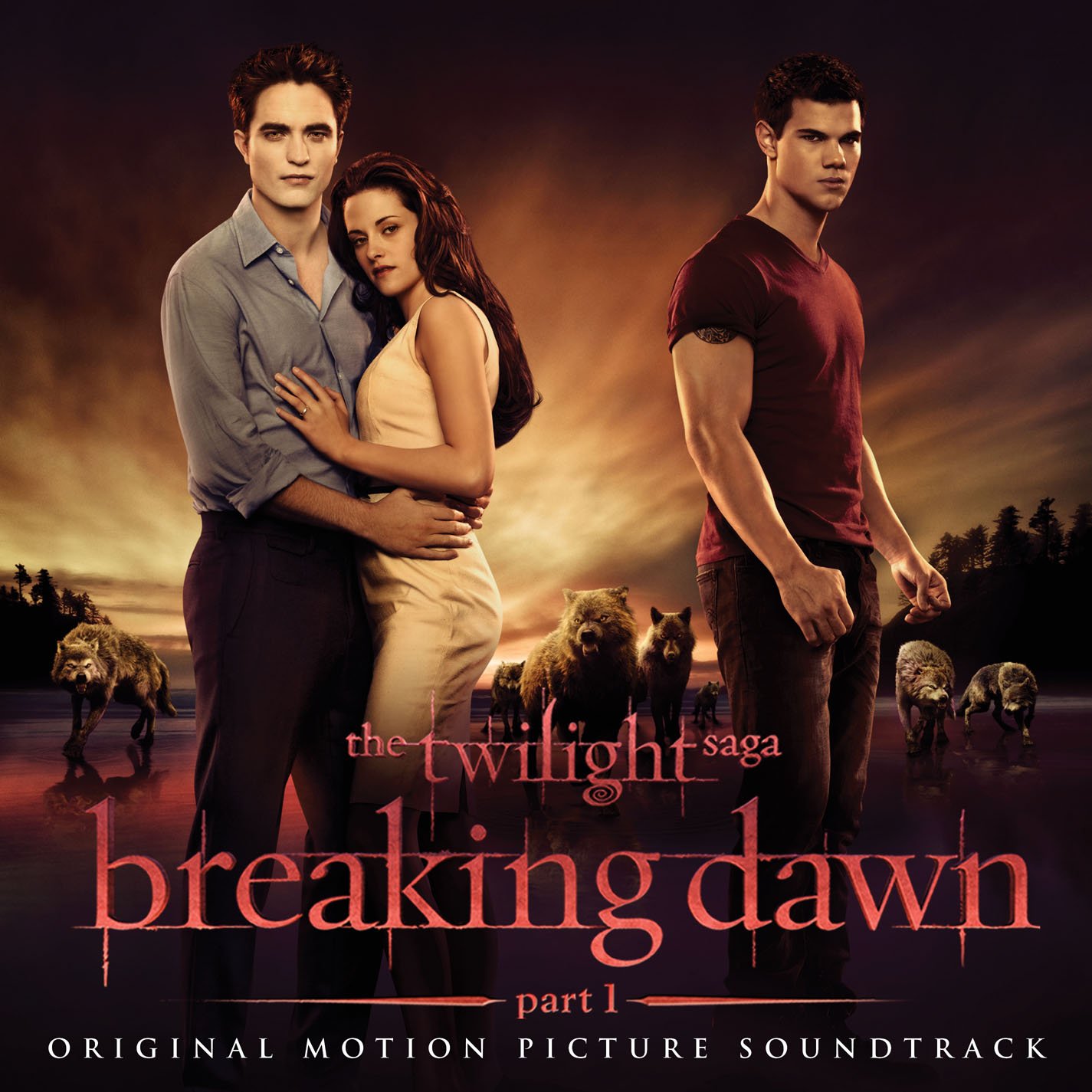 The Twilight Saga: Breaking Dawn, Part 1: Original Motion Picture
