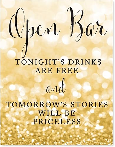 Andaz Press Letreros de fiesta de boda, purpurina dorada brillante, 8.5 x 11 pulgadas, barra abierta de esta noche las bebidas son gratis y las