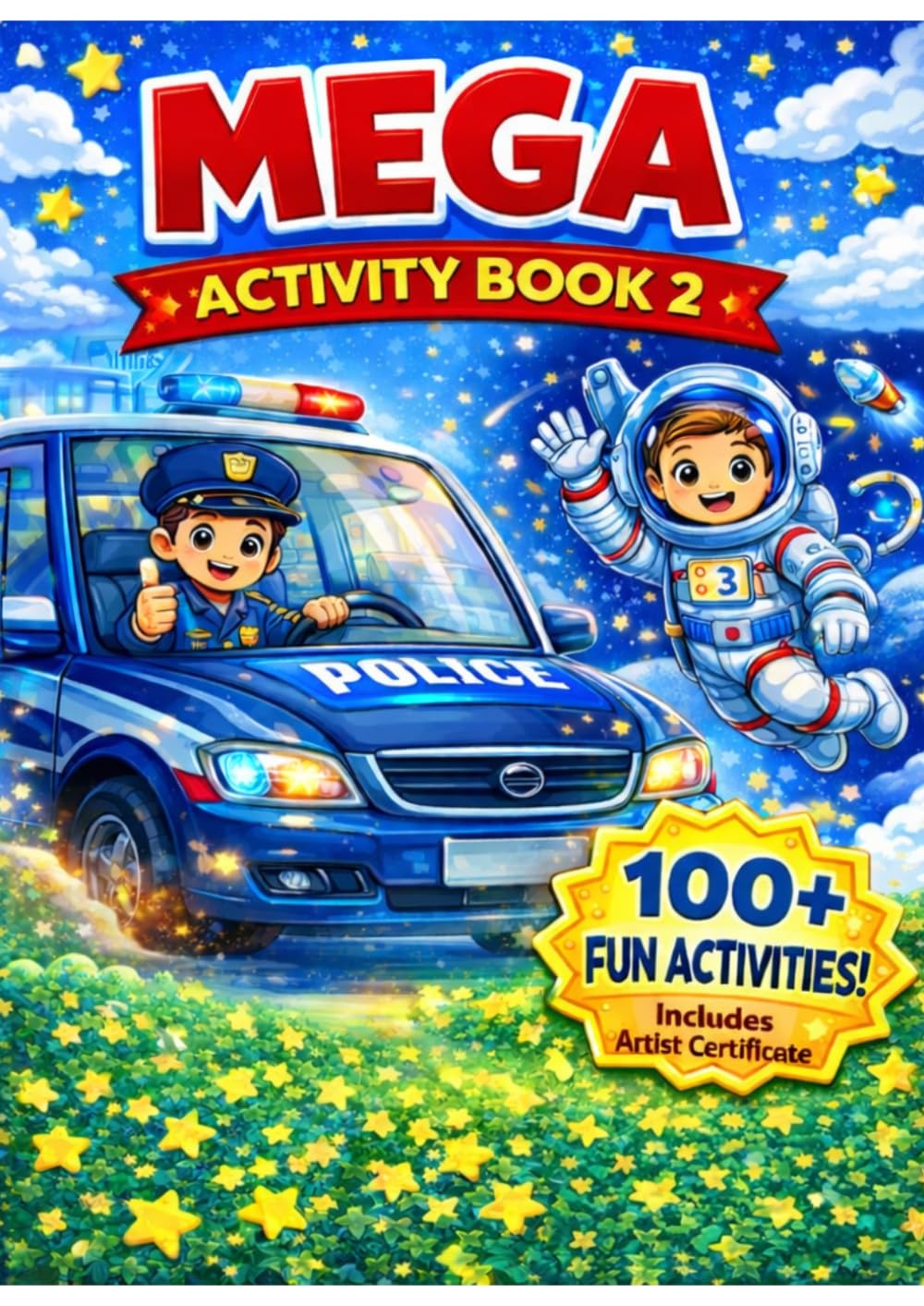 Mega Activity Book 2: Learn While Coloring: Fun Mazes, Find the Objects & Coloring Activities for Kids Ages 6–8 | Includes Artist Certificate