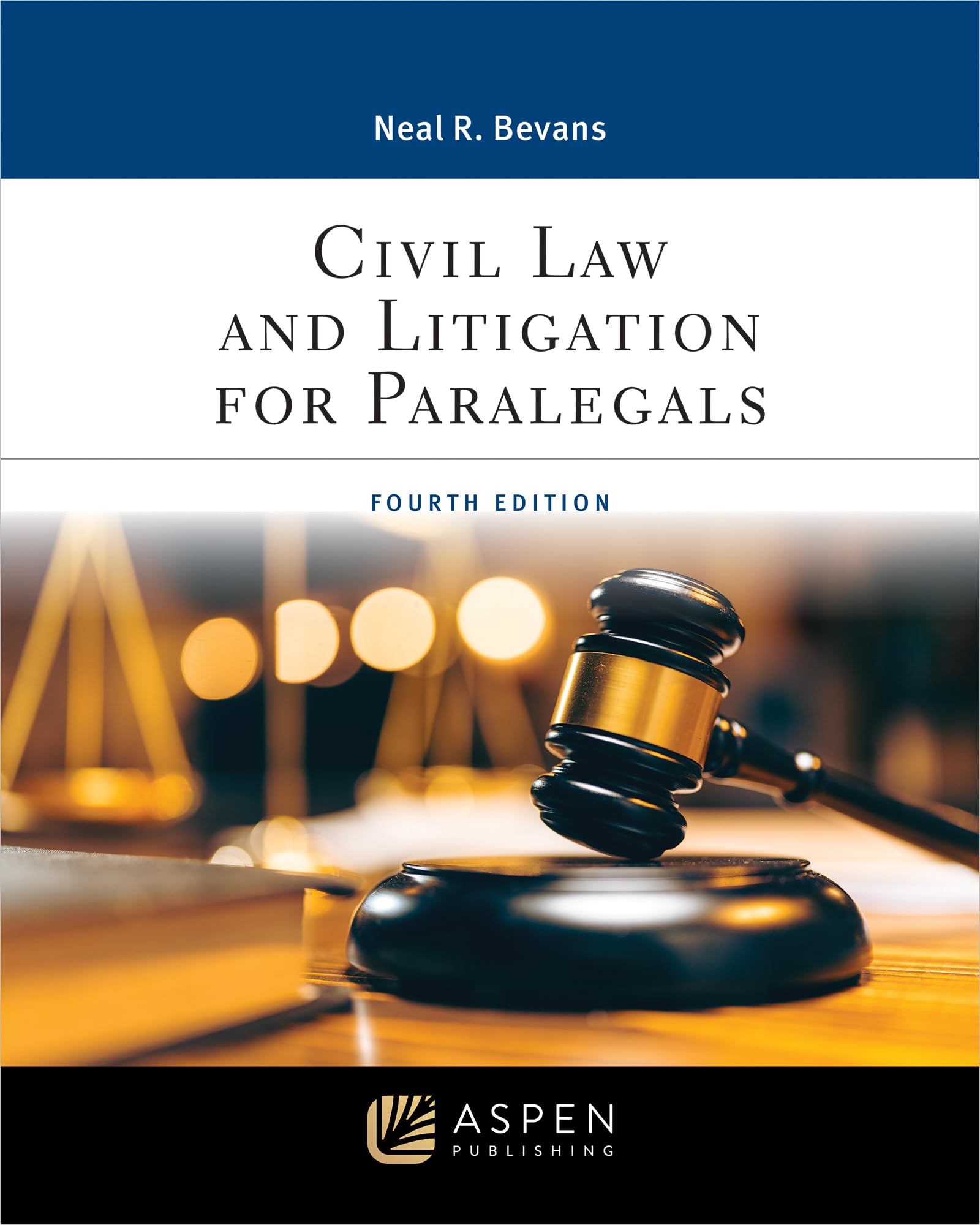 Civil Law and Litigation for Paralegals (Aspen Paralegal Series)
