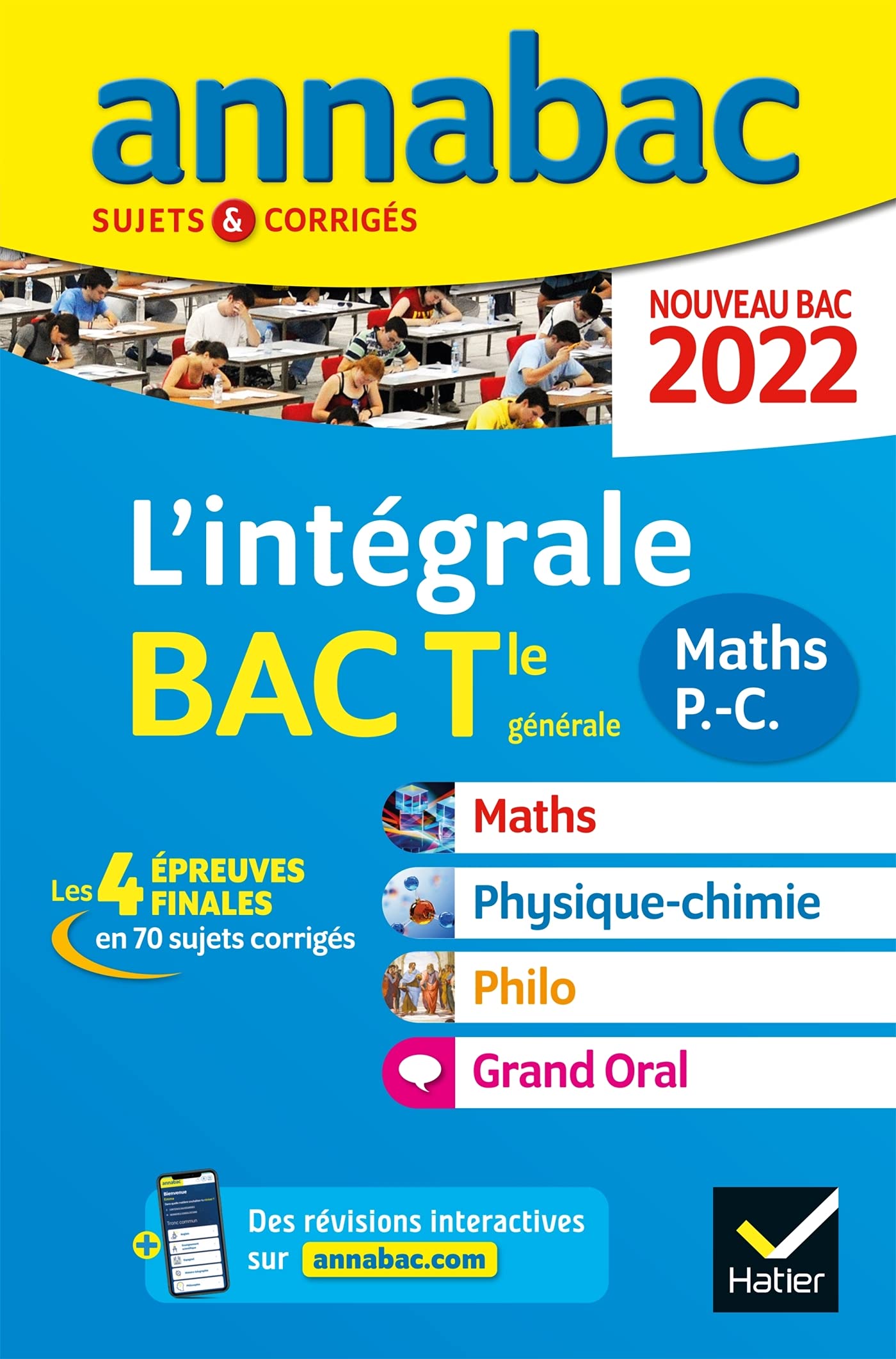 Annales du bac Annabac 2022 L'intégrale Tle Maths,: tous les outils pour réussir les 4 épreuves finale