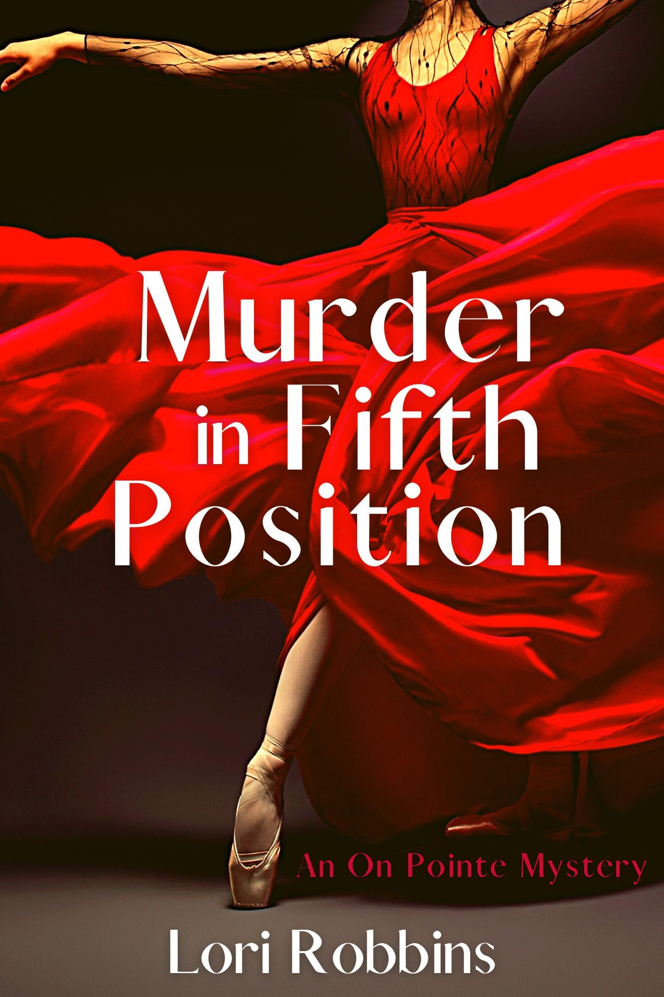 Murder in Fifth Position: An On Pointe Mystery