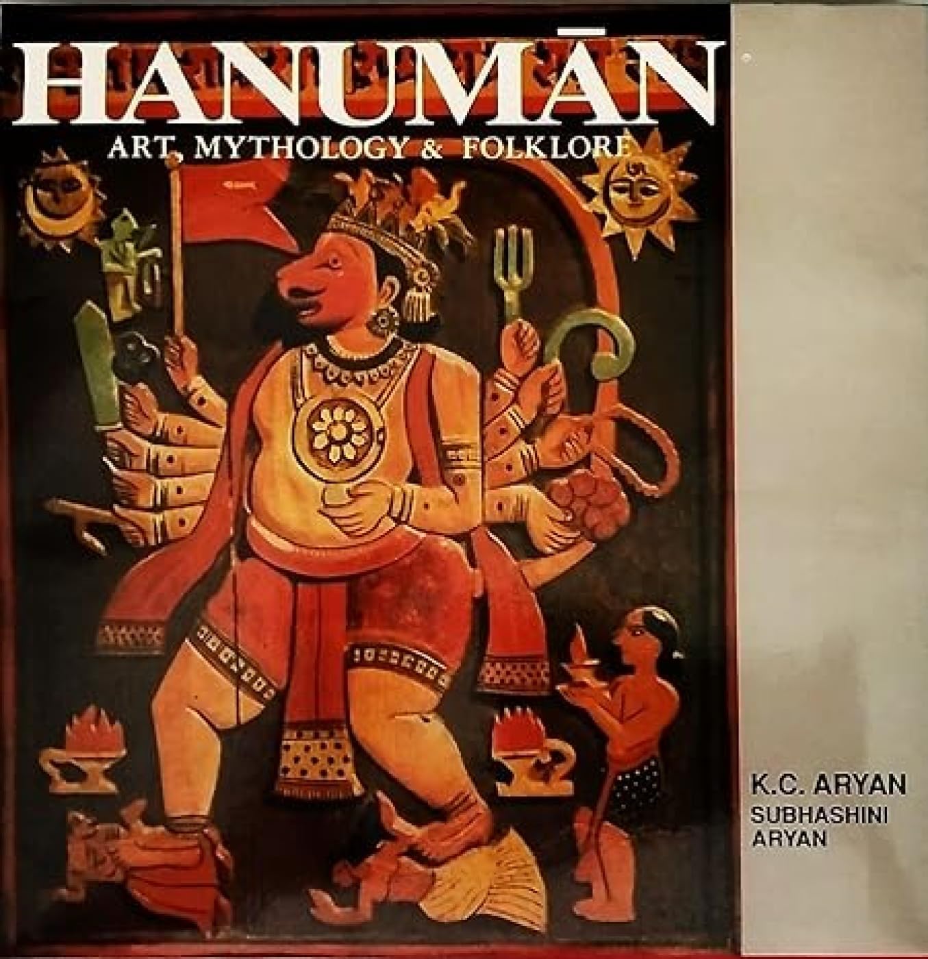 Hanuman Art Mythology & Folklore - Beau livre cadeau idéal passionnés d'Asie