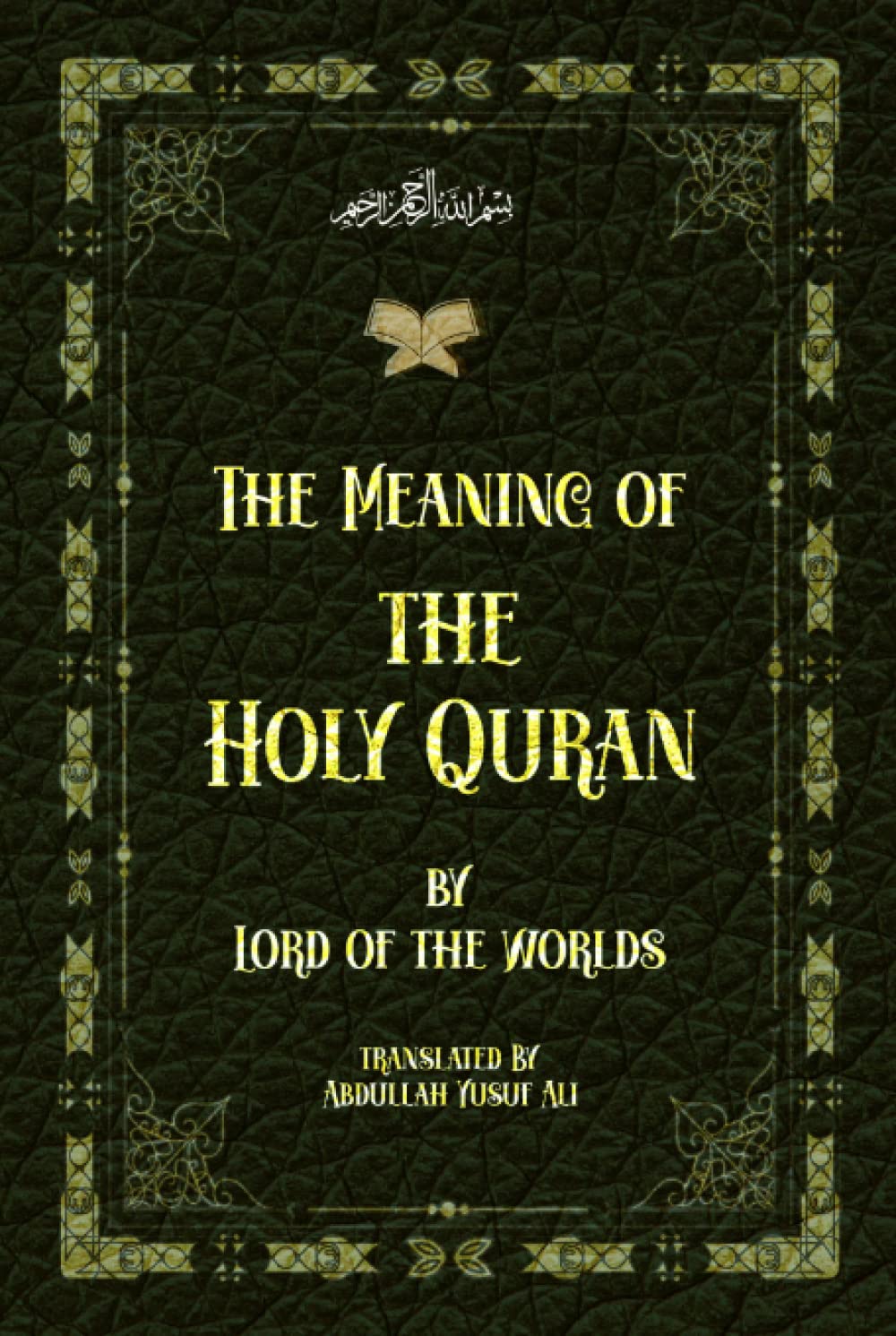 The Meaning of the Holy Quran