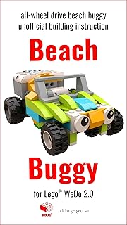 Beach Buggy: all-wheel drive car unofficial building instruction for Lego® Wedo 2.0 (45300) (Build Wedo Robots — a series of instructions for assembling robots with wedo 45300 Book 4)