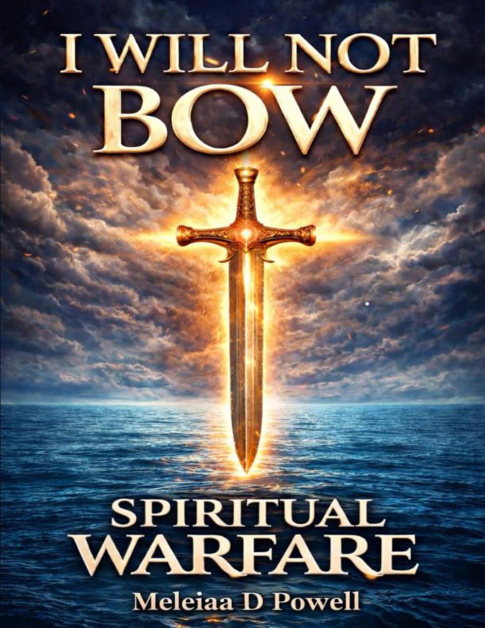 I WILL NOT BOW: Teaching Young Believers to Fight With the Word. Walk in Freedom, and Stand for Jesus