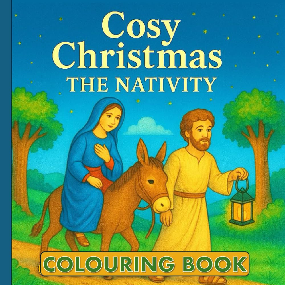 Cosy Christmas The Nativity: Colouring Book