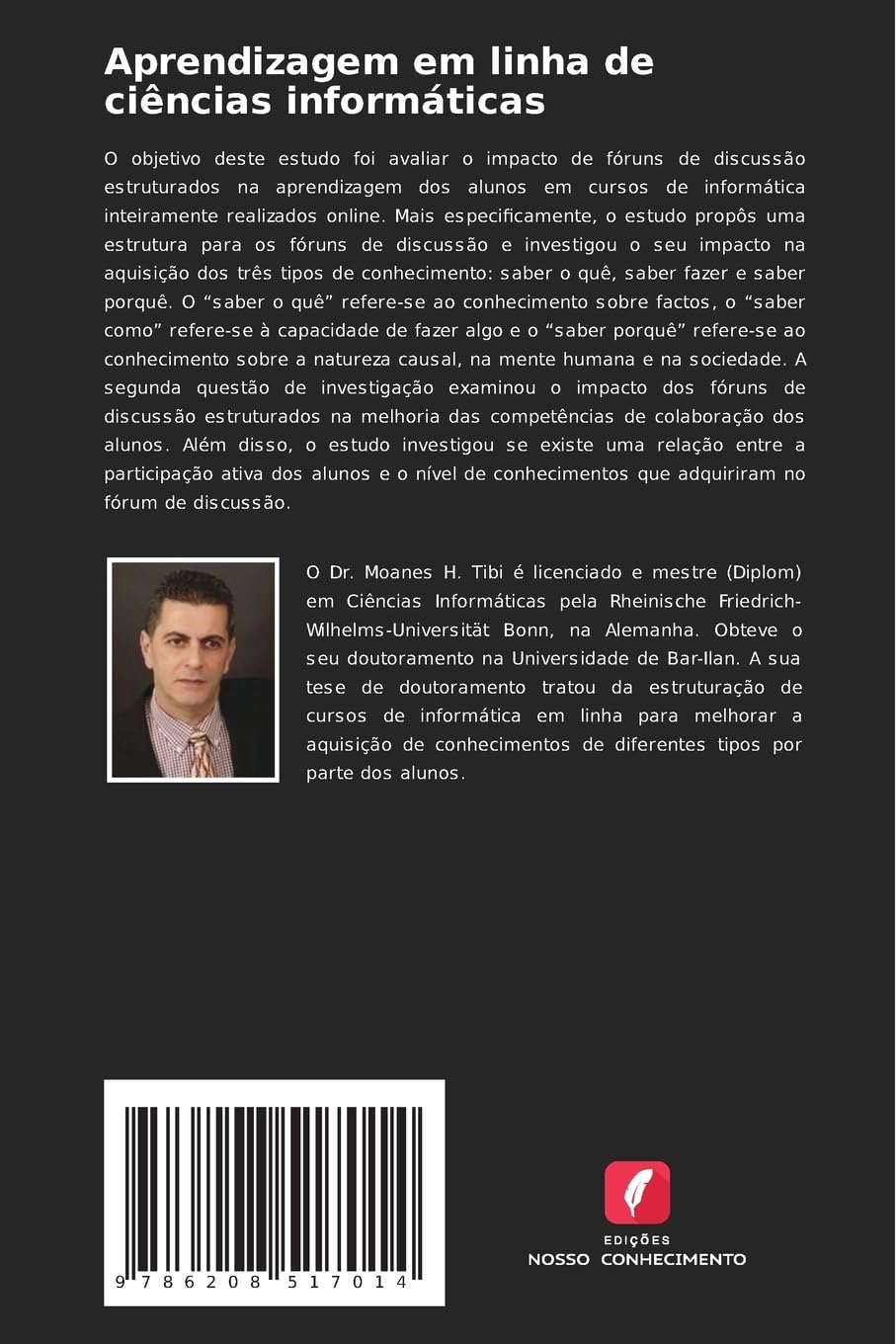 Aprendizagem em linha de ciências informáticas: O impacto dos fóruns de discussão estruturados