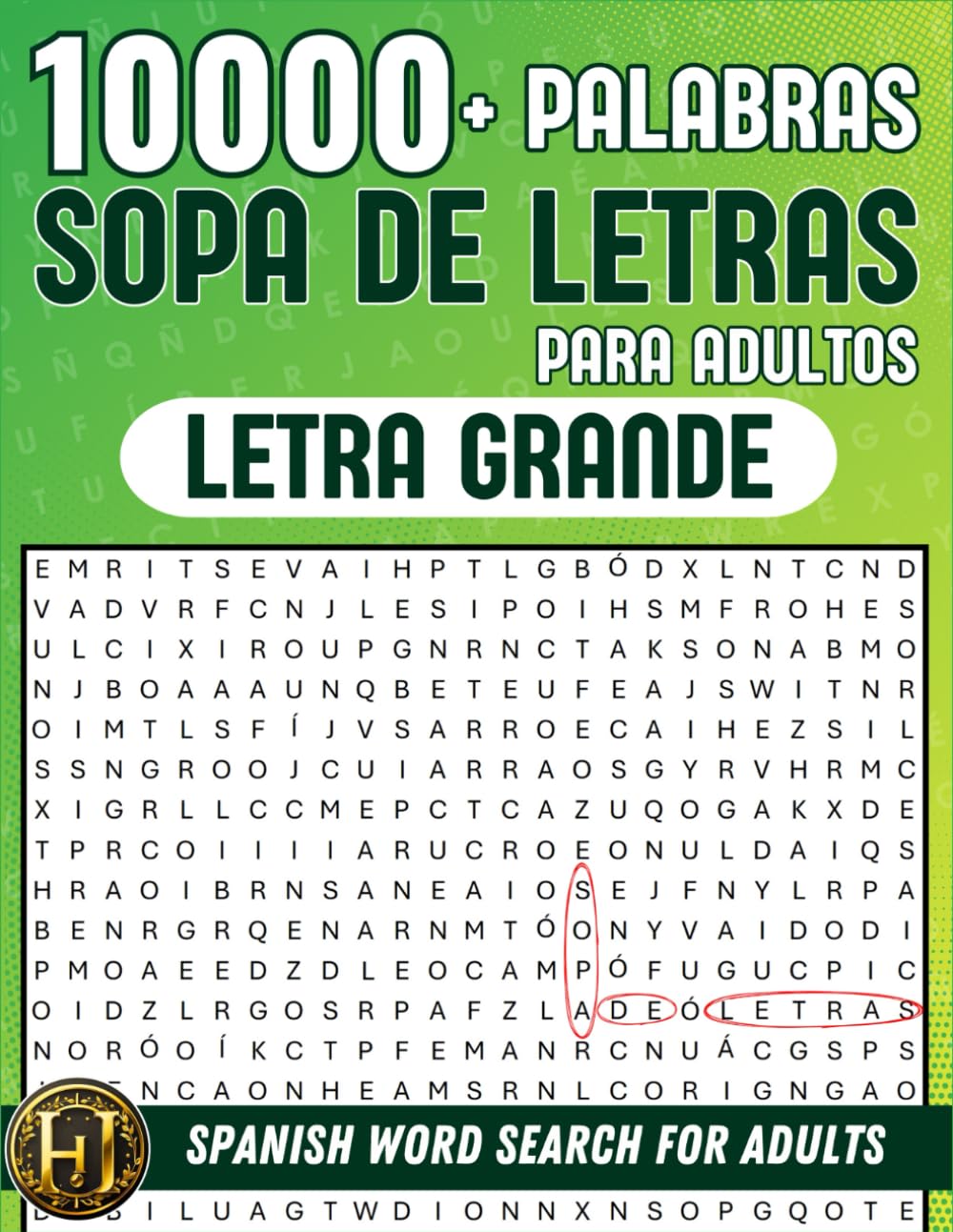 +10,000 Palabras Sopa De Letras En Español Para Adultos: Large Print Spanish Word Search for Adults (Spanish Edition)