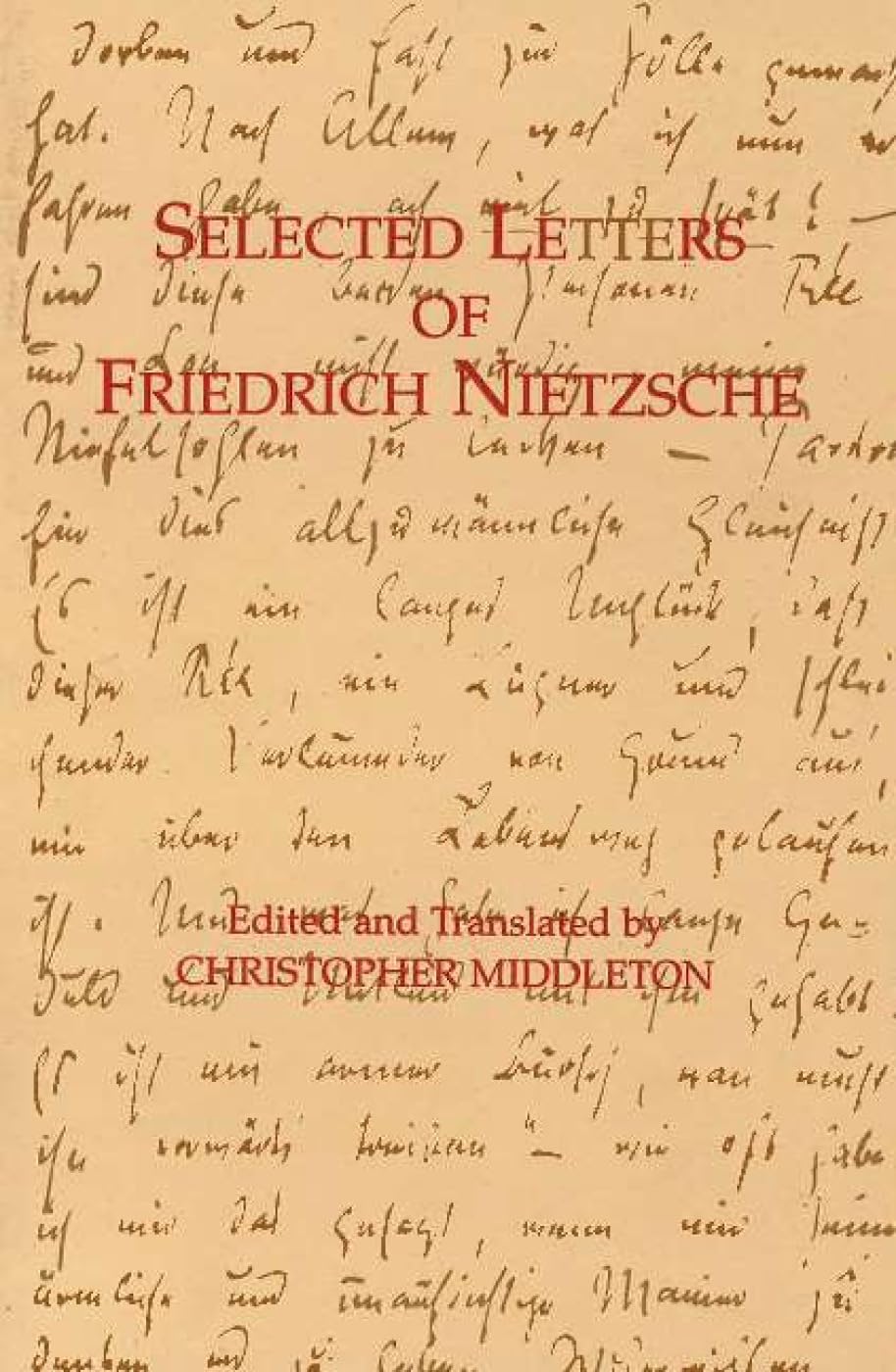 Selected Letters of Friedrich Nietzsche