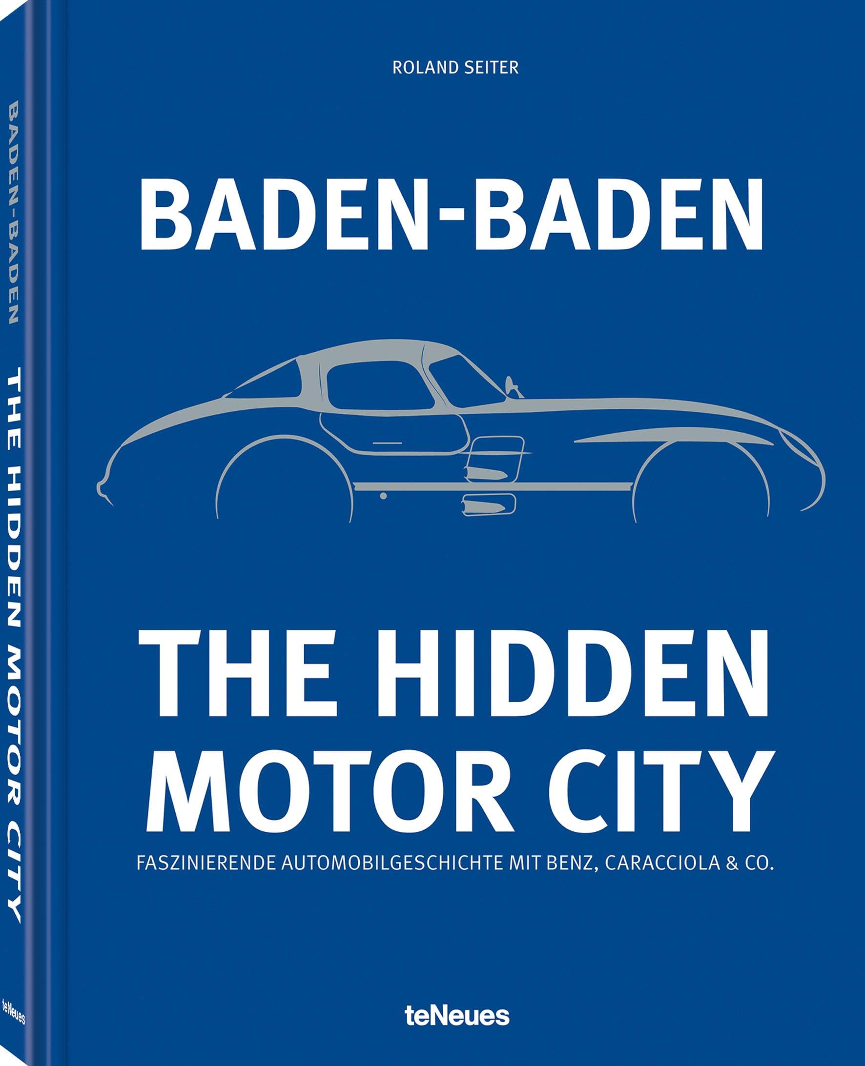 Livre histoire automobile de Baden-Baden et l'épopée de Benz et Caracciola