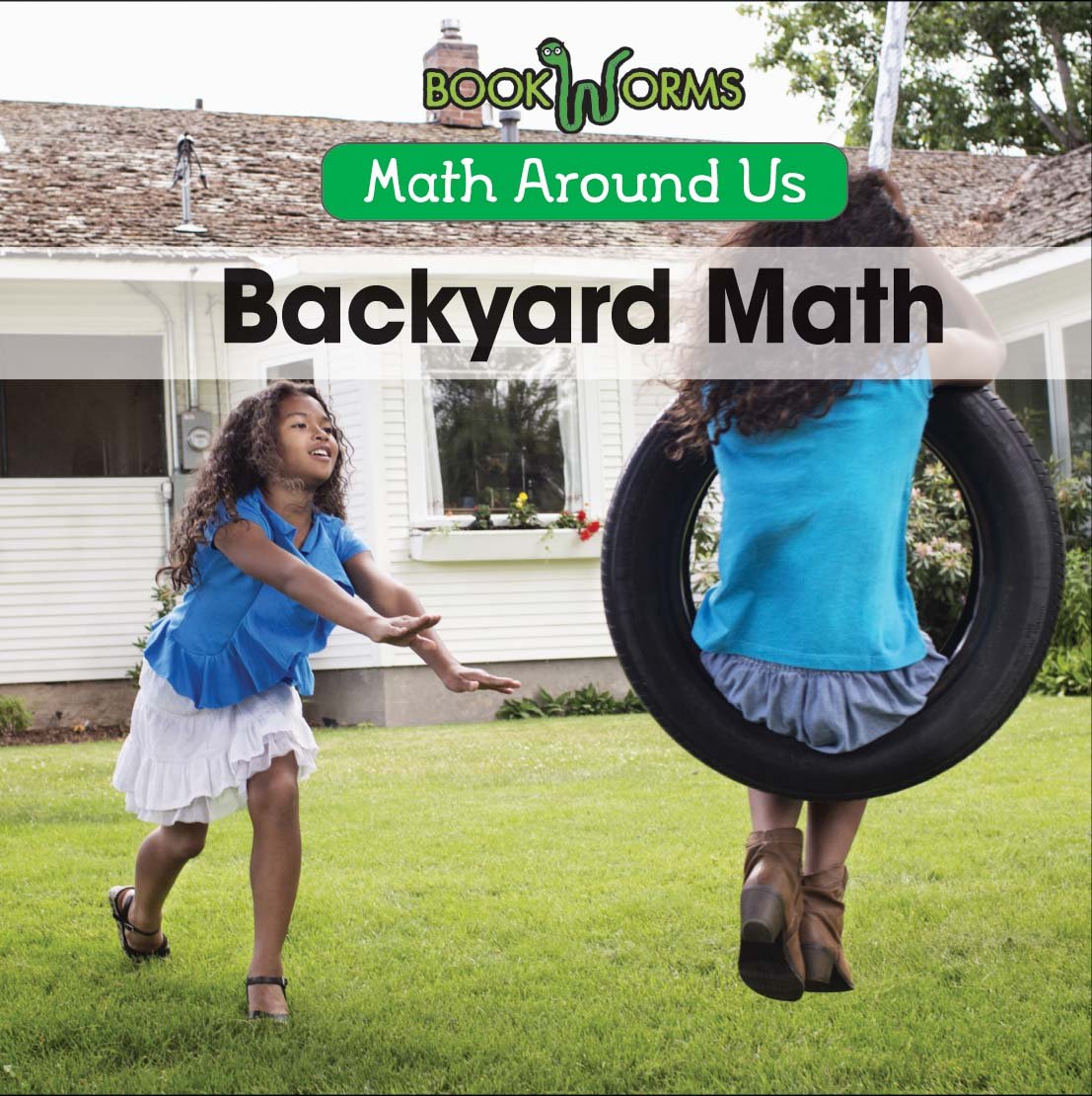 Backyard Math (Math Around Us) Rosario, Miguel 9781502601414 Amazon