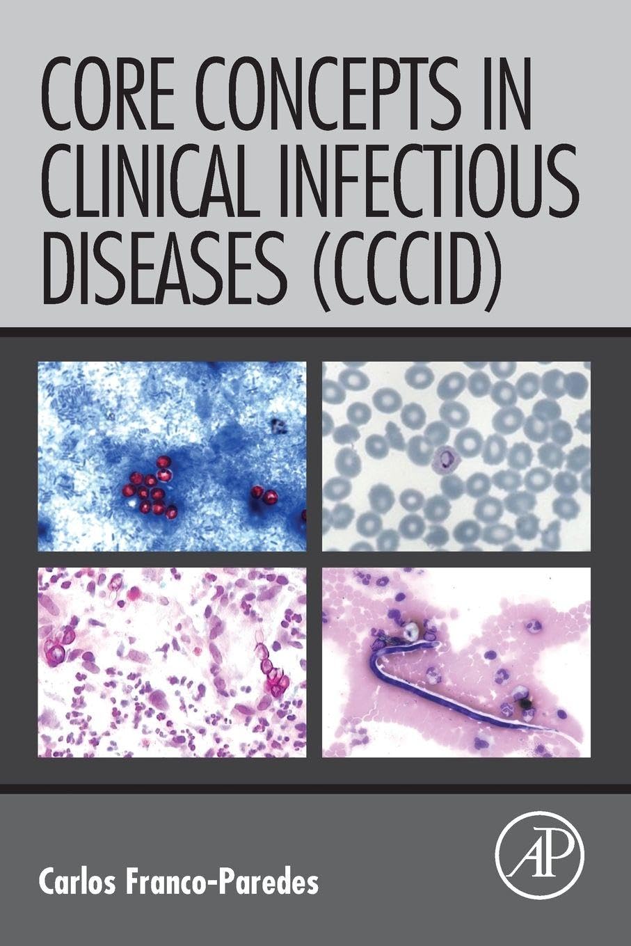 Buy Core Concepts in Clinical Infectious Diseases (CCCID) — BookShops.in
