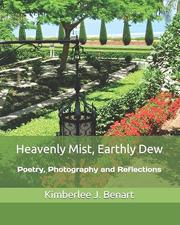 Heavenly Mist, Earthly Dew Heavenly Mist, Earthly Dew