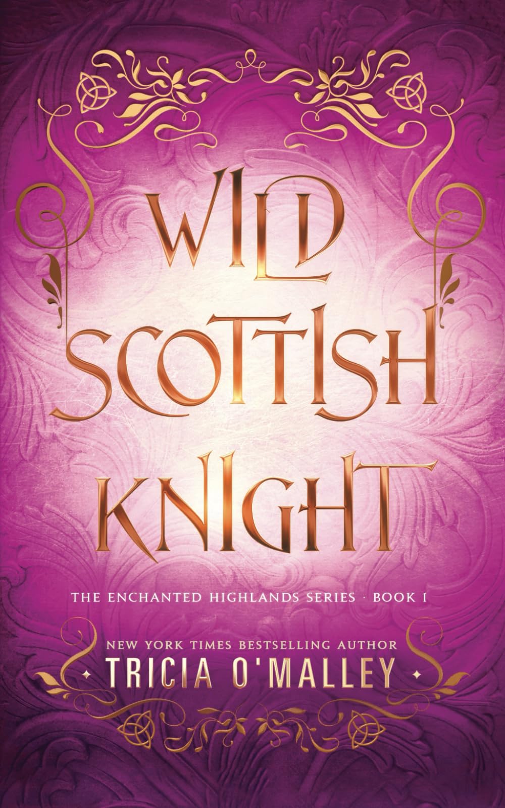 Wild Scottish Knight (The Enchanted Highlands)