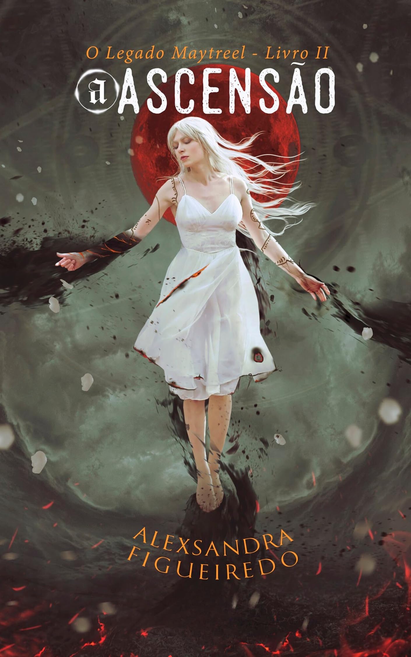 A Ascensão: O Legado Maytreel Livro II