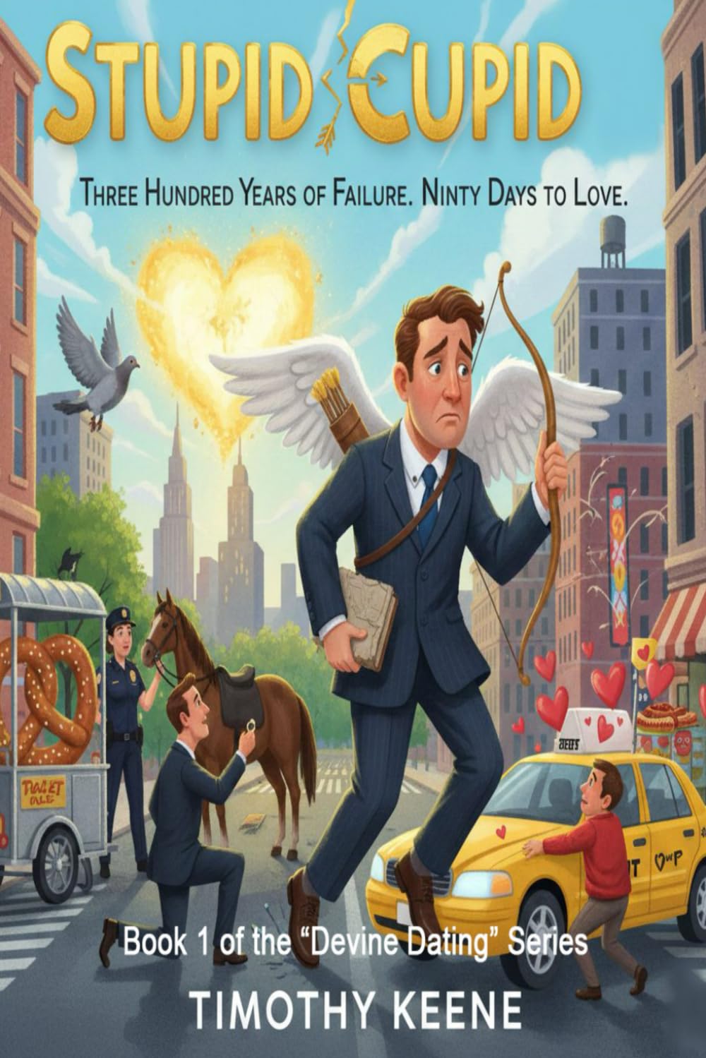 Stupid Cupid: Three Hundred Years of Failure. Ninety Days to Love (“Divine Dating Agency”)